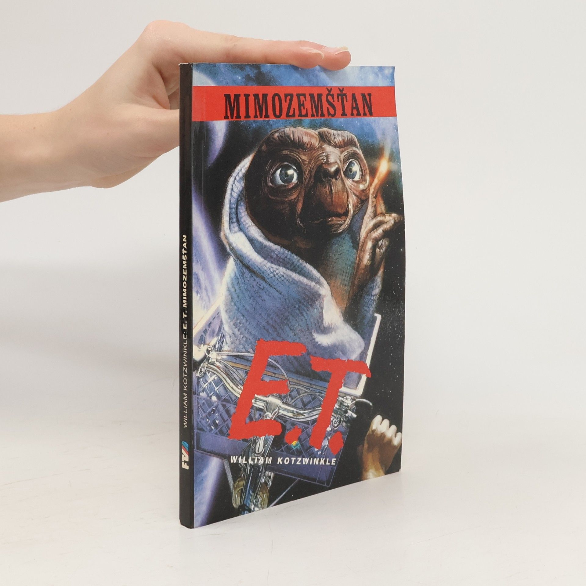 Wiliam Kotzwinkle E. T. mimozemšťan