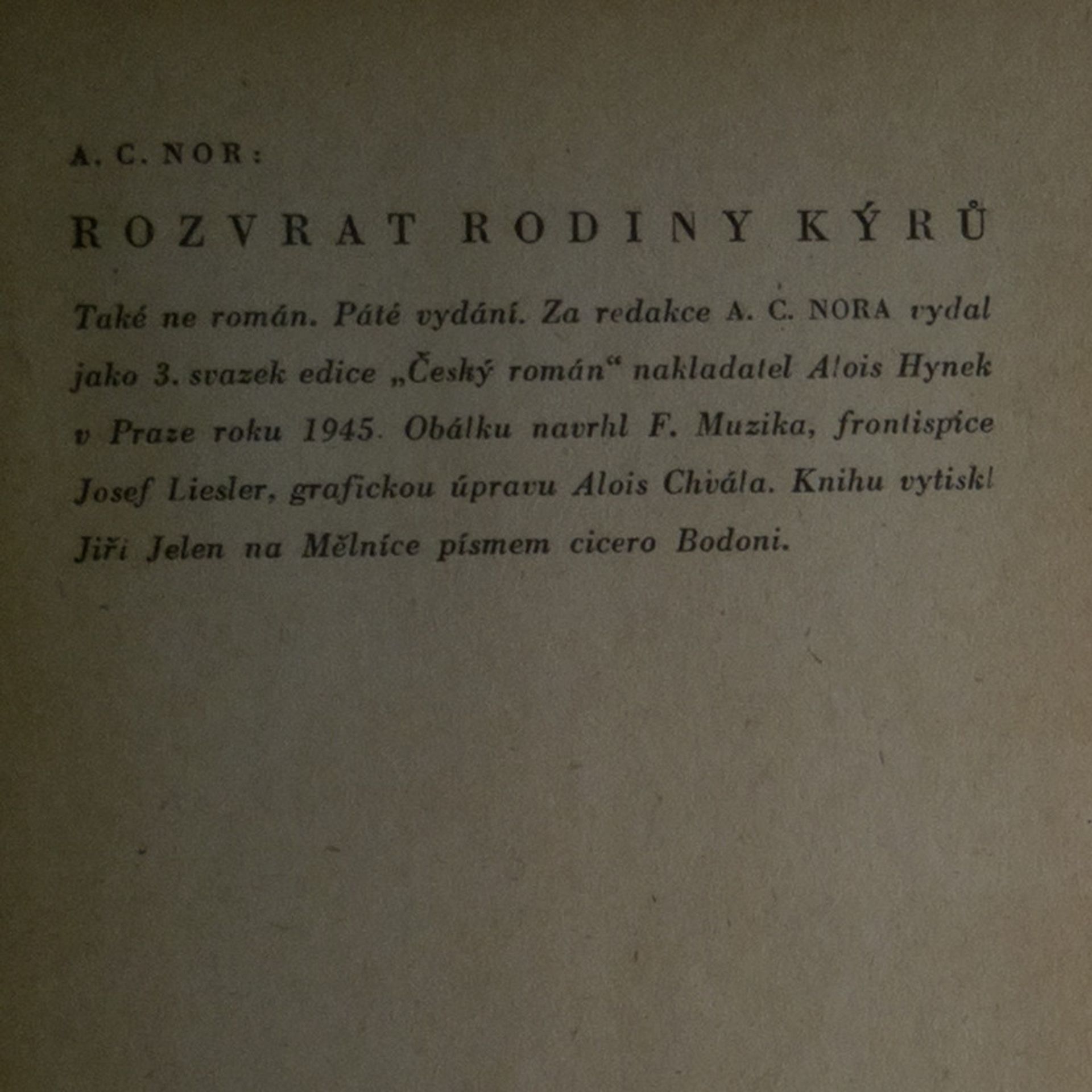 A. C. Nor Rozvrat rodiny Kýrů