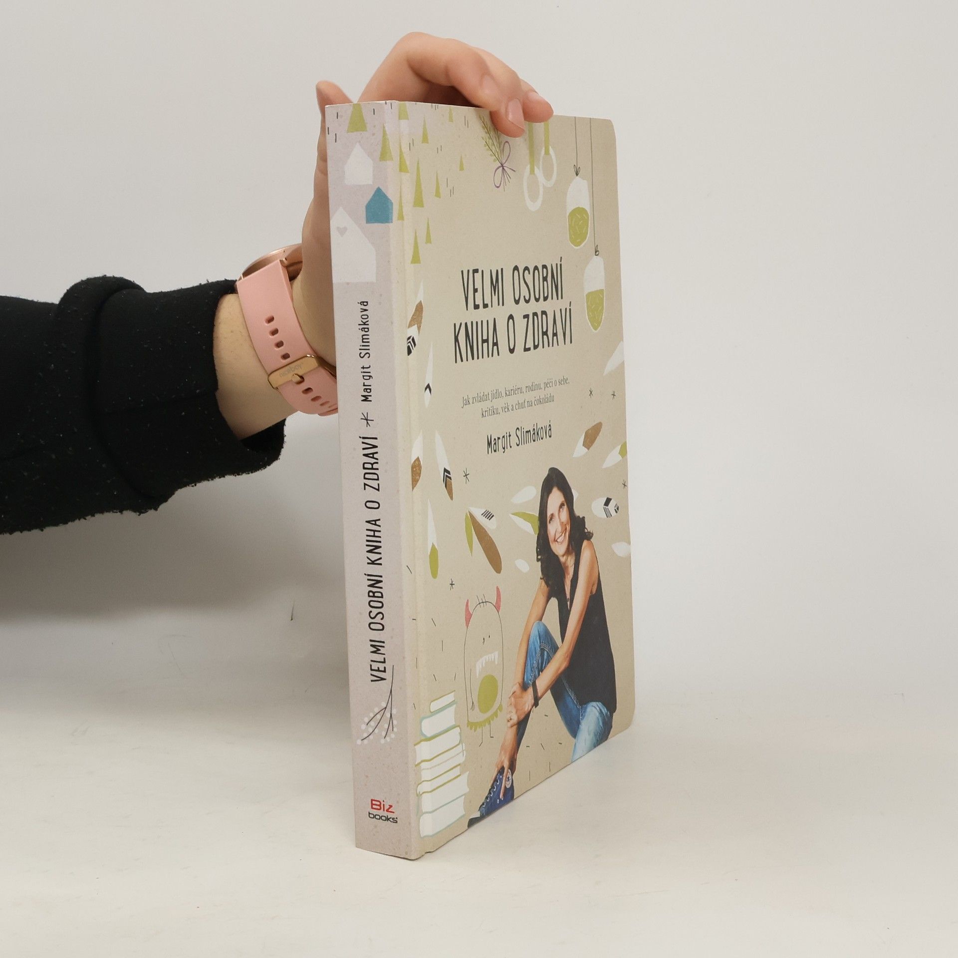 Margit Slimáková Velmi osobní kniha o zdraví