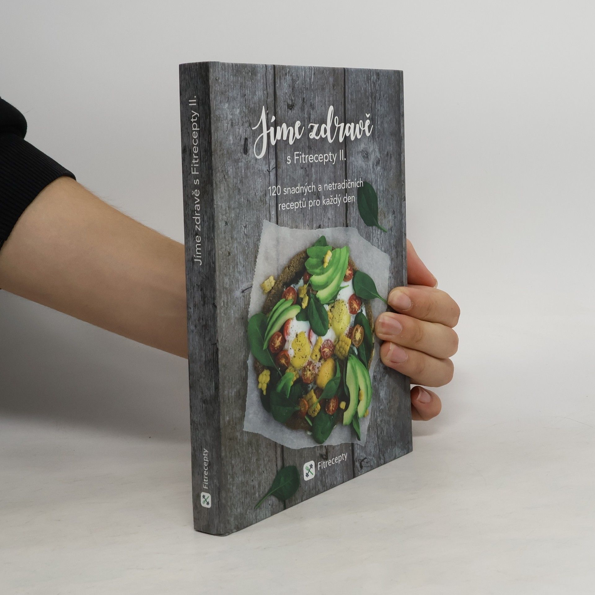 Jíme zdravě s Fitrecepty II.