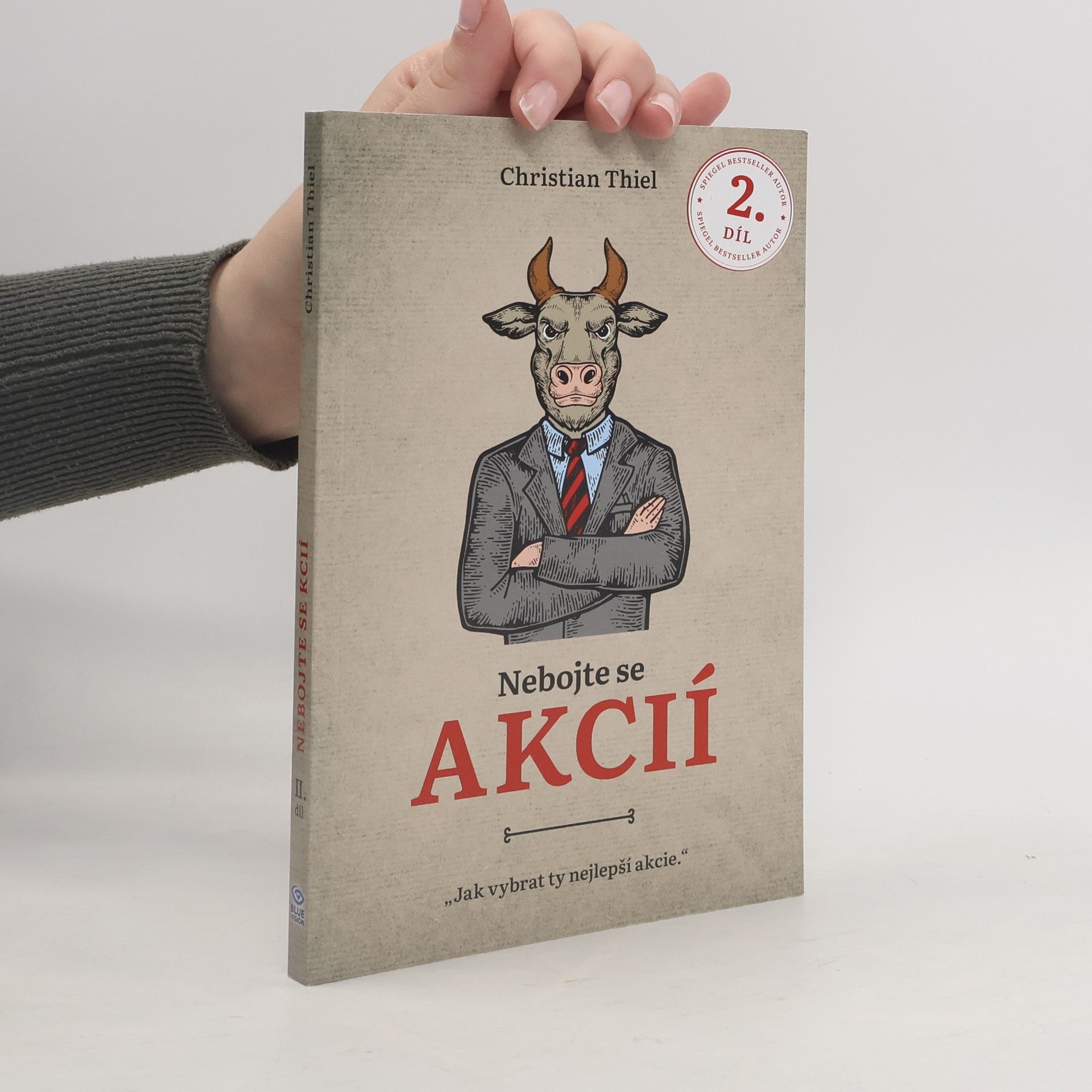 Nebojte se akcií. 2, Jak vybrat ty nejlepší akcie