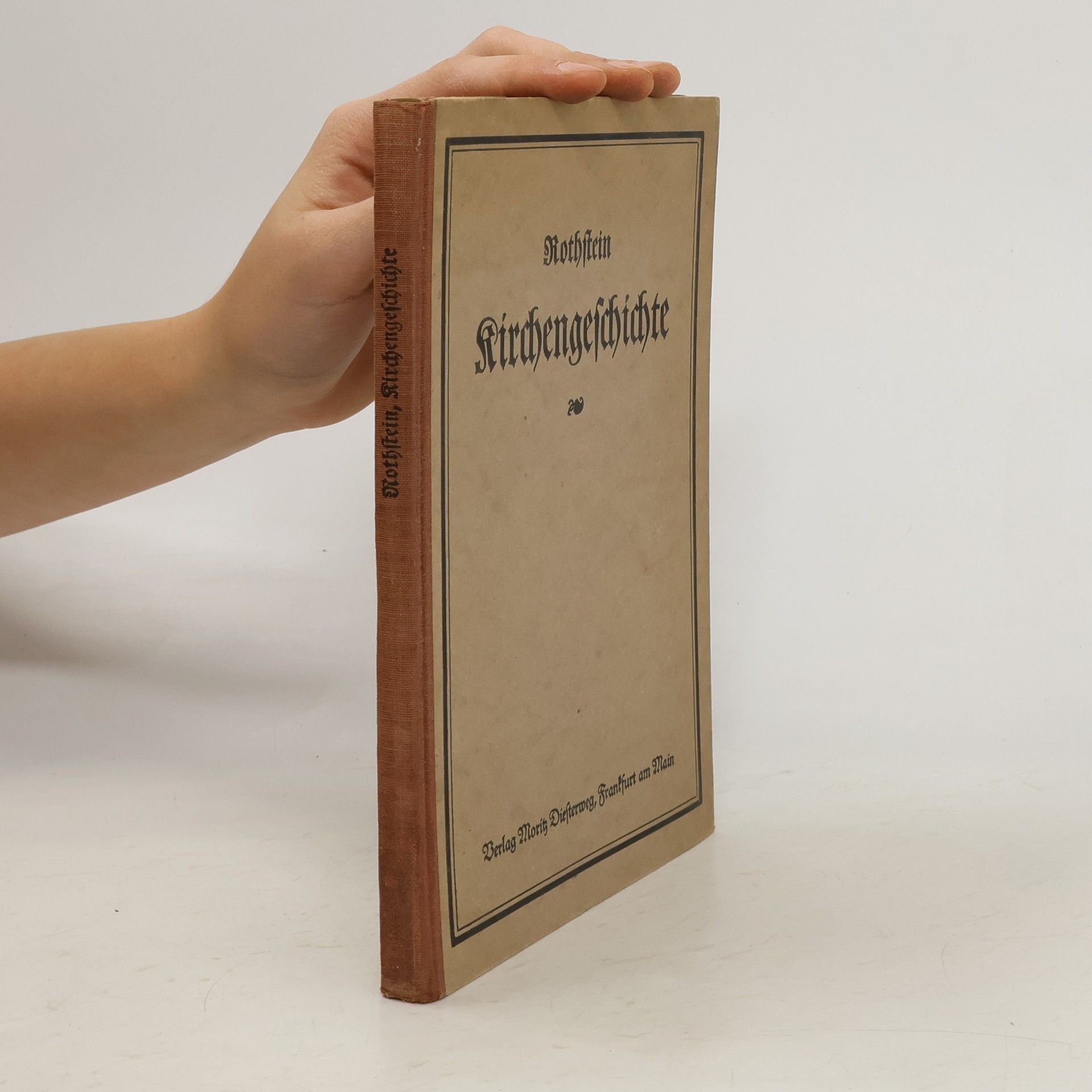 Gustav Rothstein Kirchengeschichte für reifere Schüler und Schülerinnen