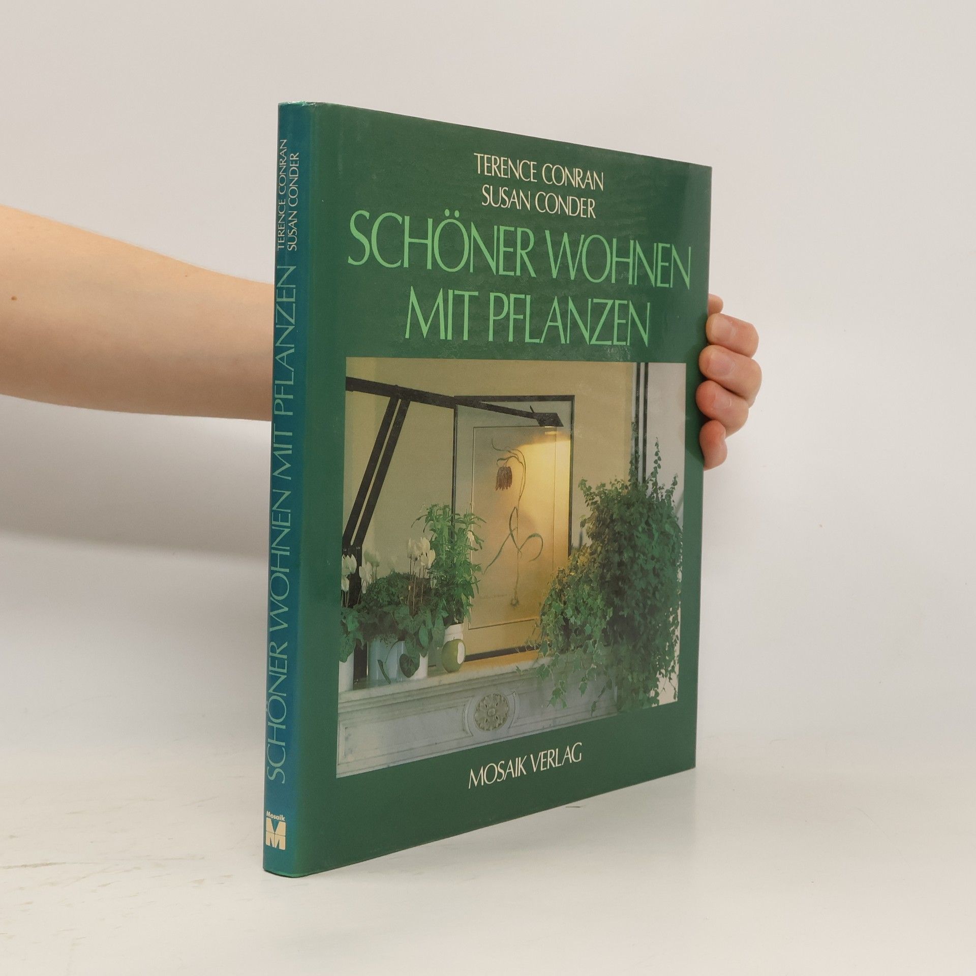 Terence Conran Schöner wohnen mit Pflanzen