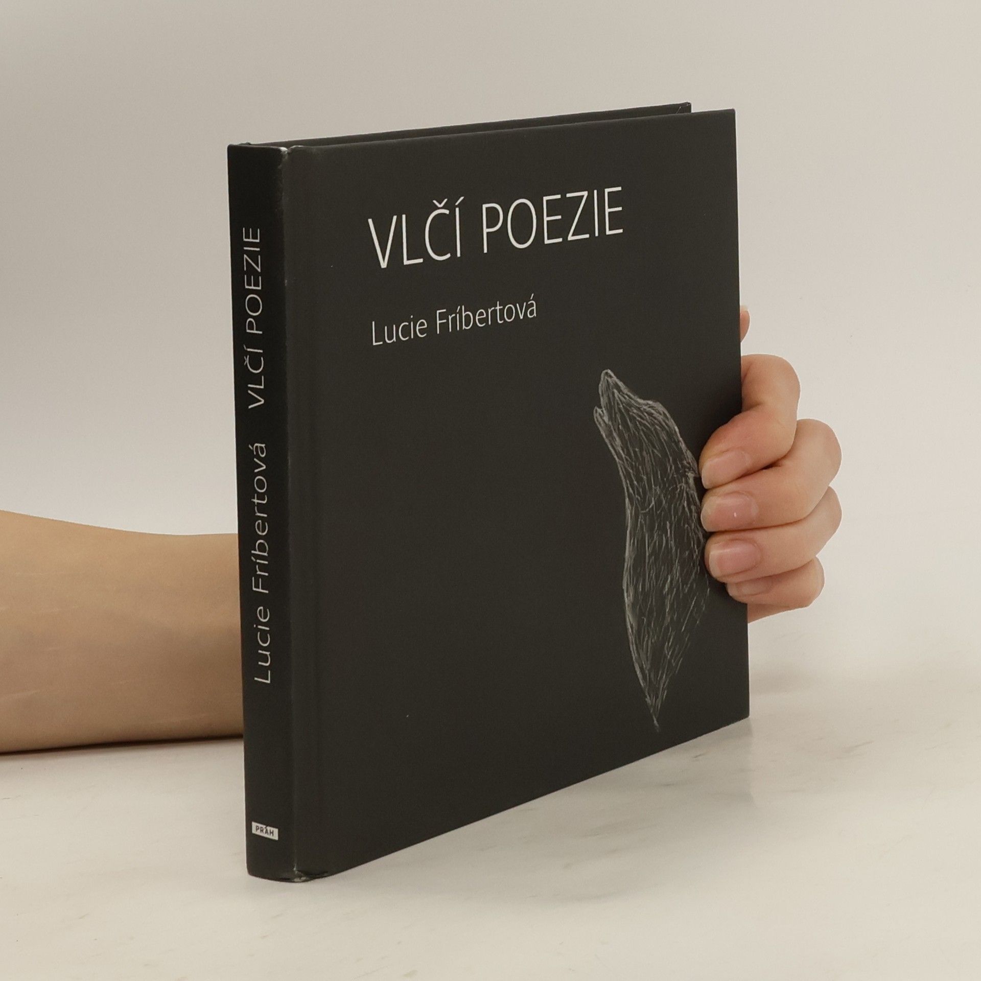 Lucie Fríbertová Vlčí poezie