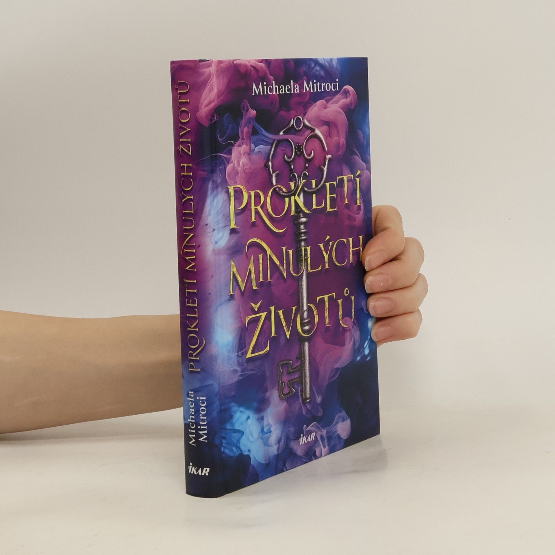 Michaela Mitroci Prokletí minulých životů