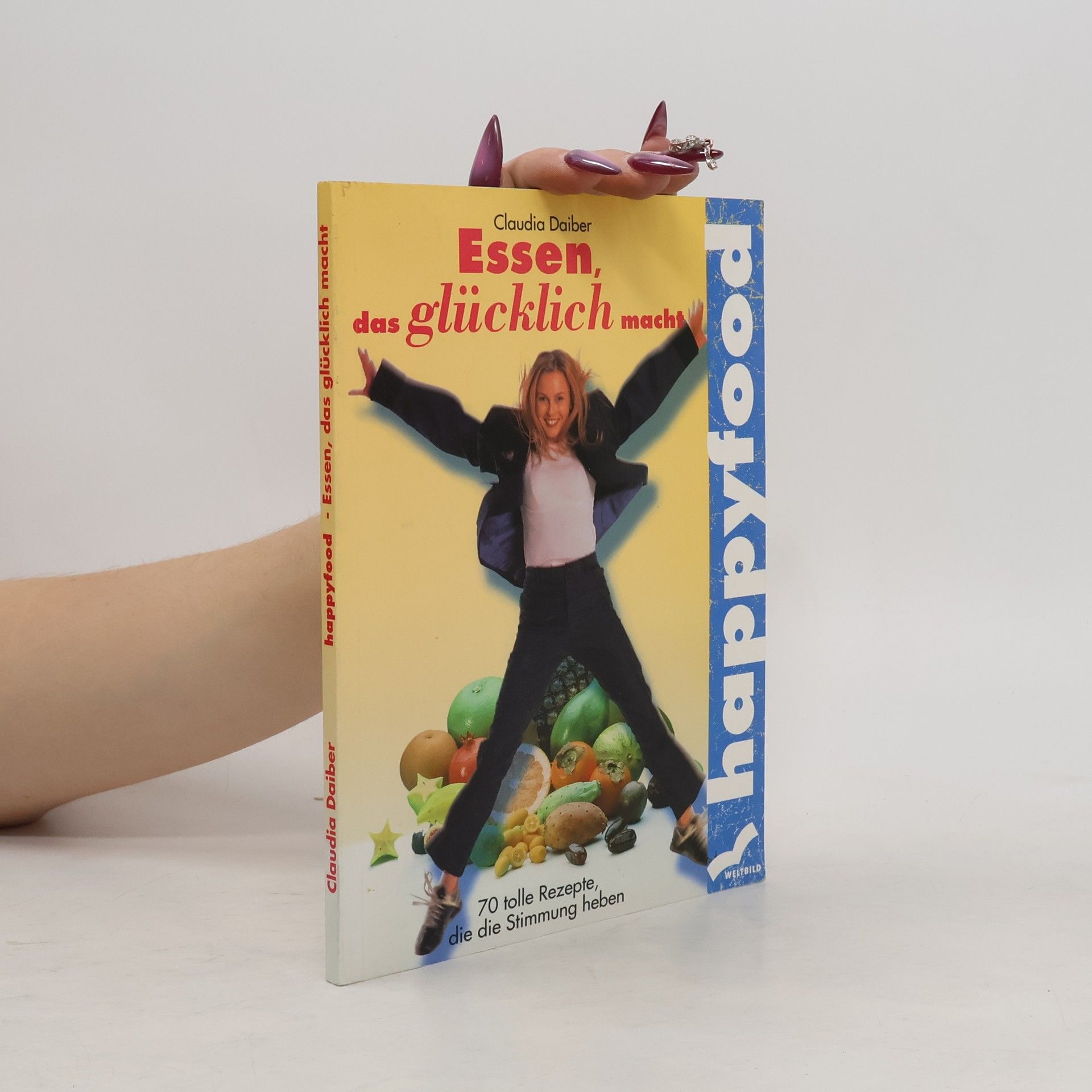 Claudia Daiber Essen, das glücklich macht