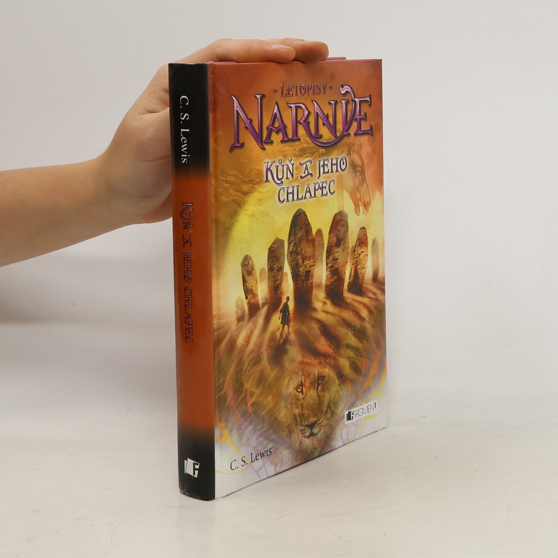 C. S. Lewis Kůň a jeho chlapec. Letopisy Narnie.