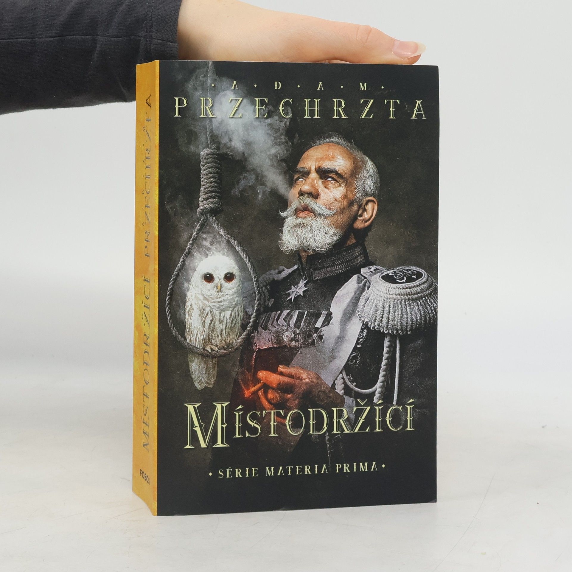 Adam Przechrzta Místodržící : druhý díl série Materia prima