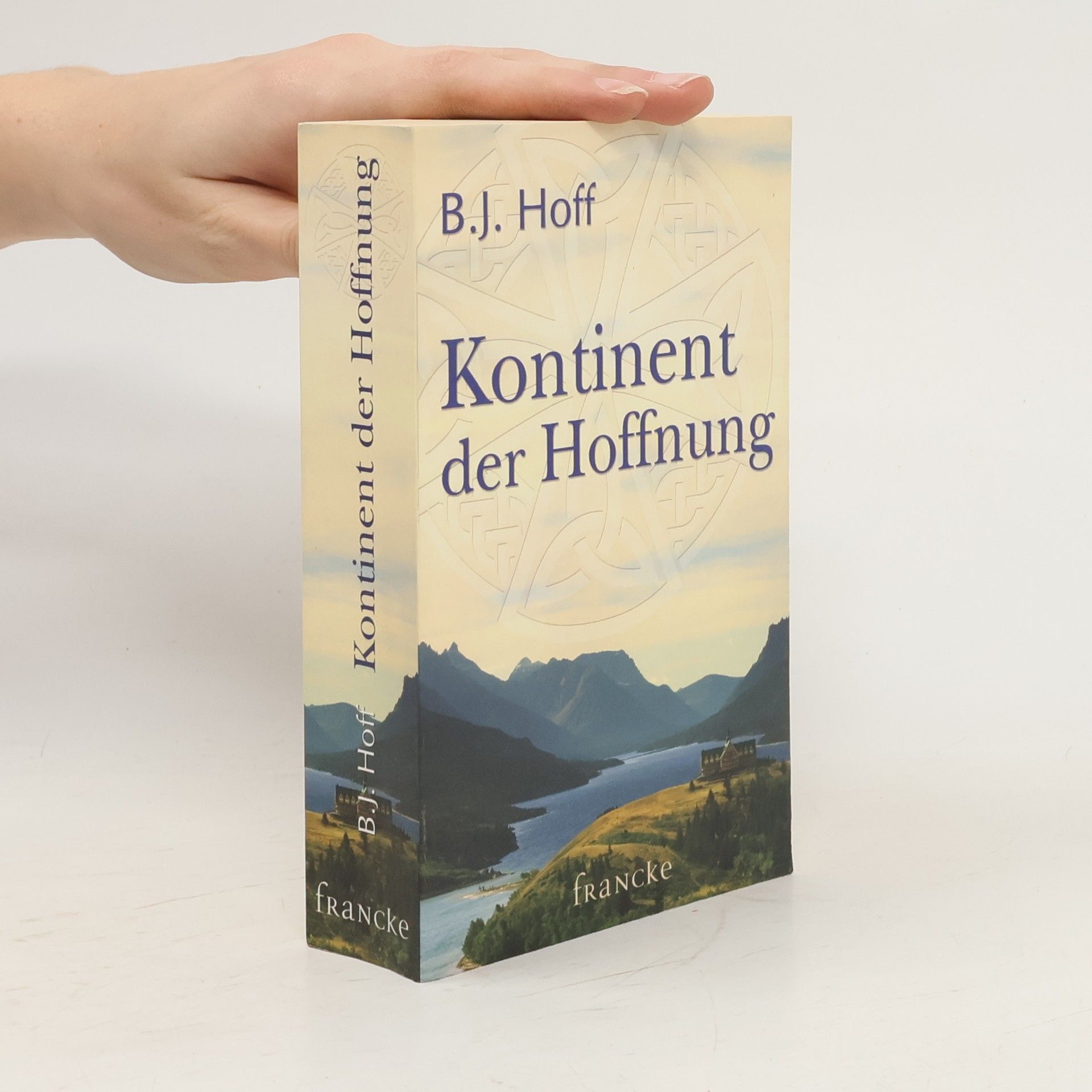 Brenda J. Hoff Kontinent der Hoffnung
