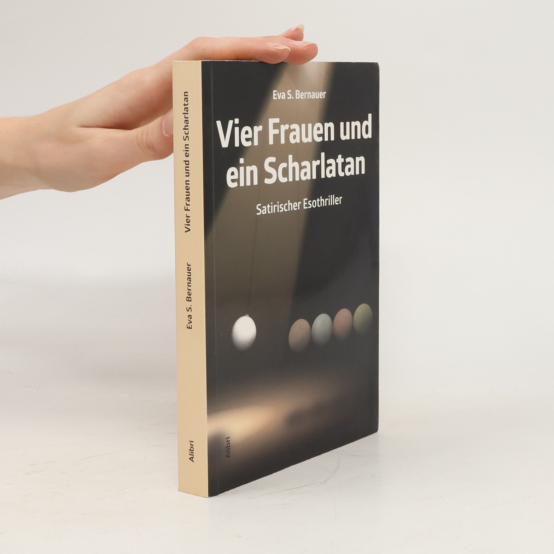 Vier Frauen und ein Scharlatan