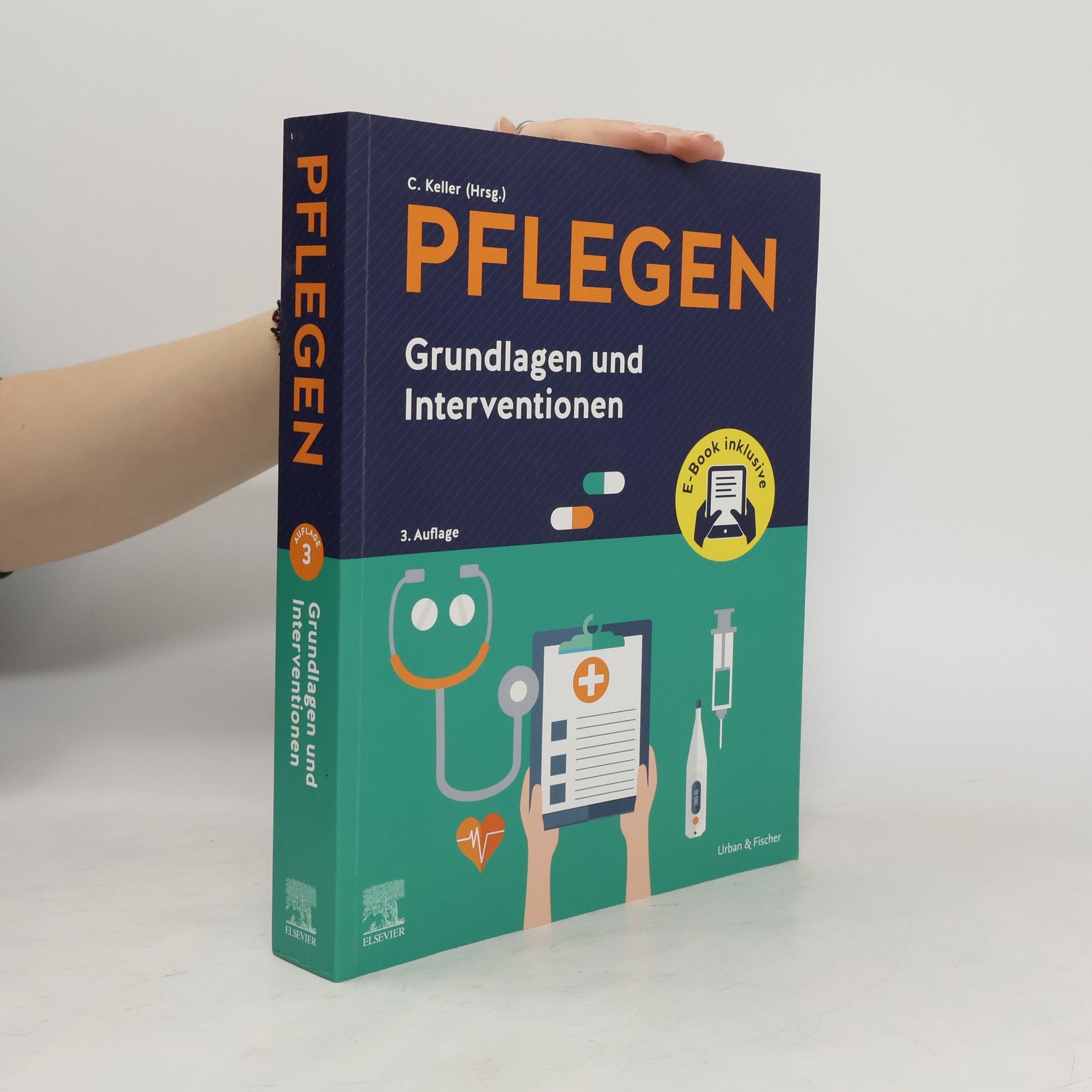 Autorenkollektiv PFLEGEN Grundlagen und Interventionen + E-Book