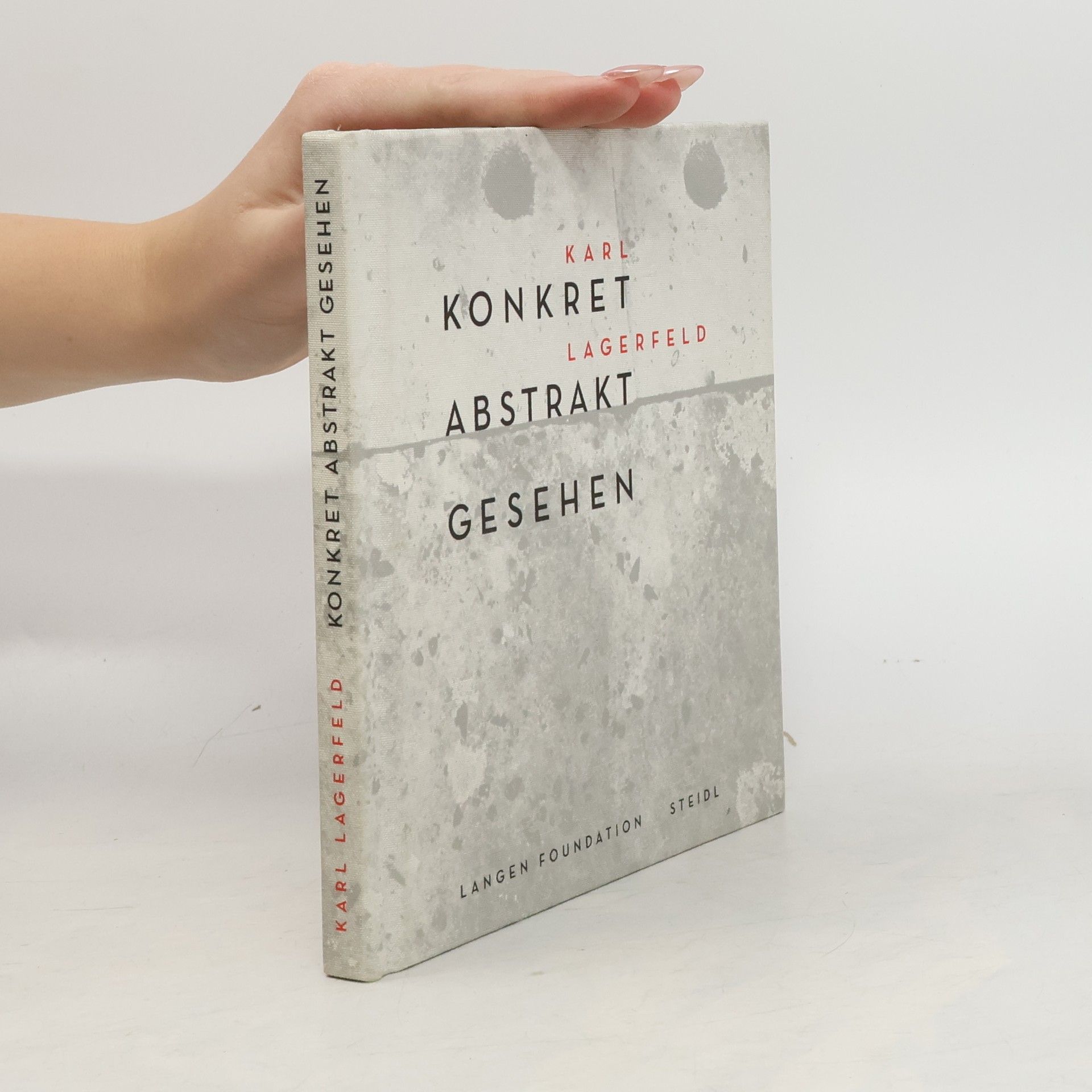 Karl Lagerfeld Konkret abstrakt gesehen