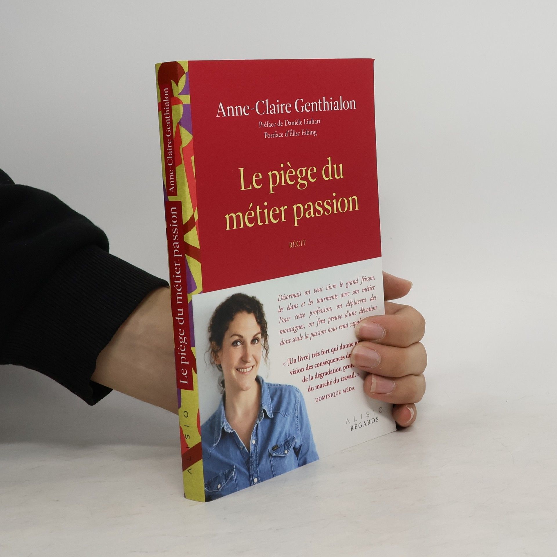 Anne-Claire Genthialon Le piège du métier passion