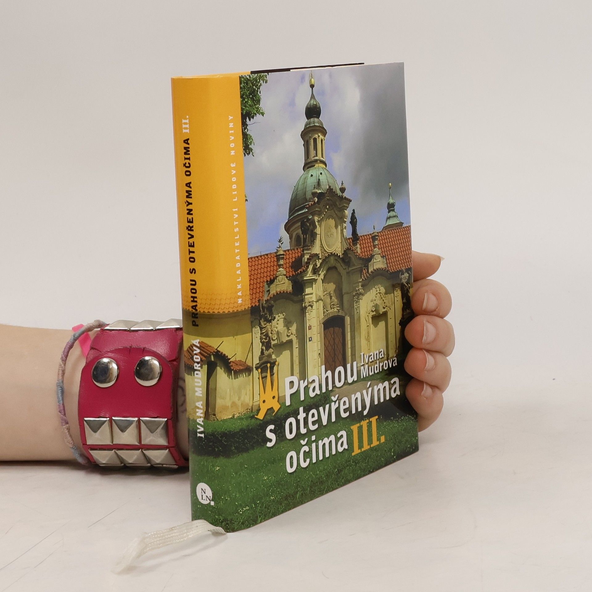 Ivana Mudrová Prahou s otevřenýma očima, díl III