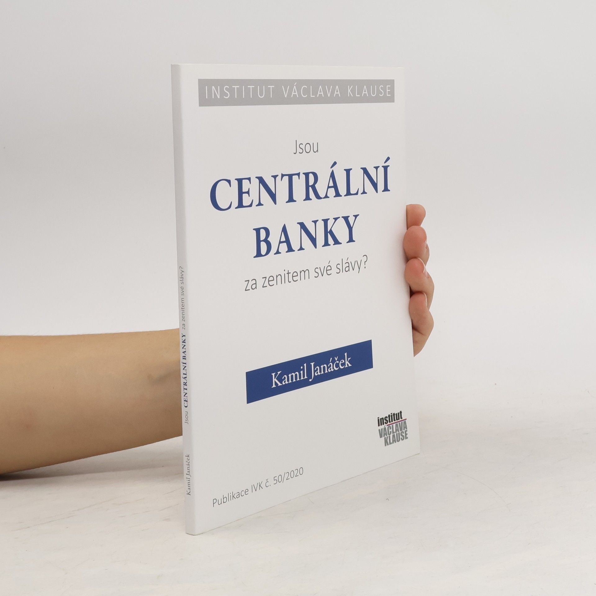 Kamil Janáček Jsou centrální banky za zenitem své slávy?