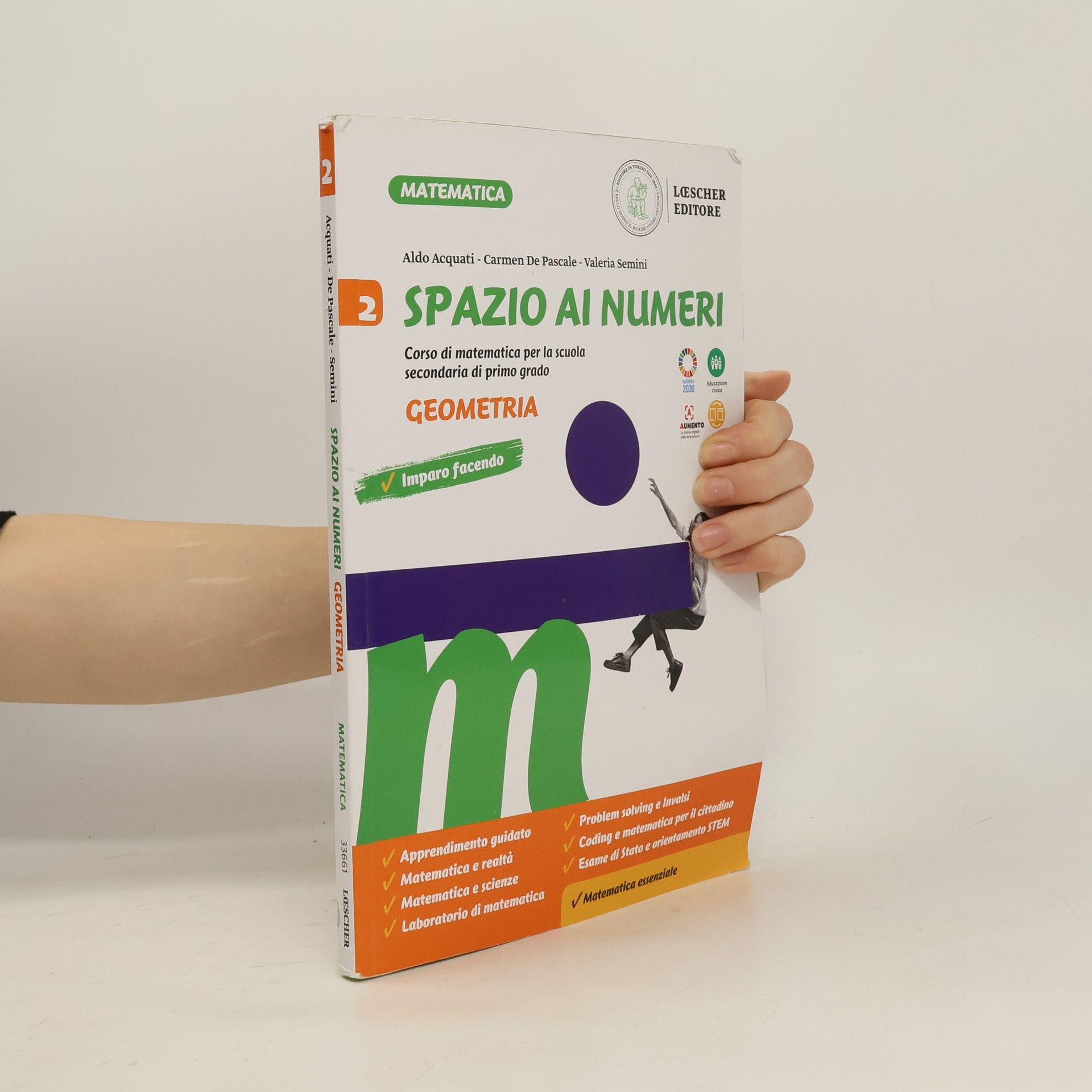 Aldo Acquati Spazio ai numeri 2. Corso di matematica. Aritmetica e geometria. Per la Scuola media