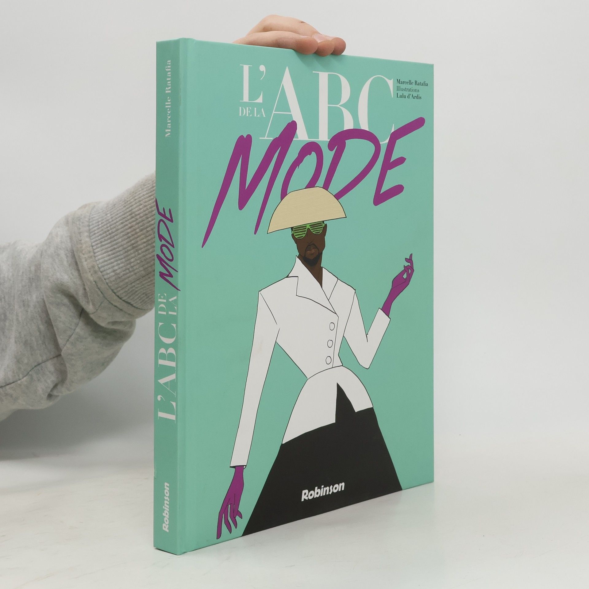 Marcelle Ratafia L'ABC de la mode