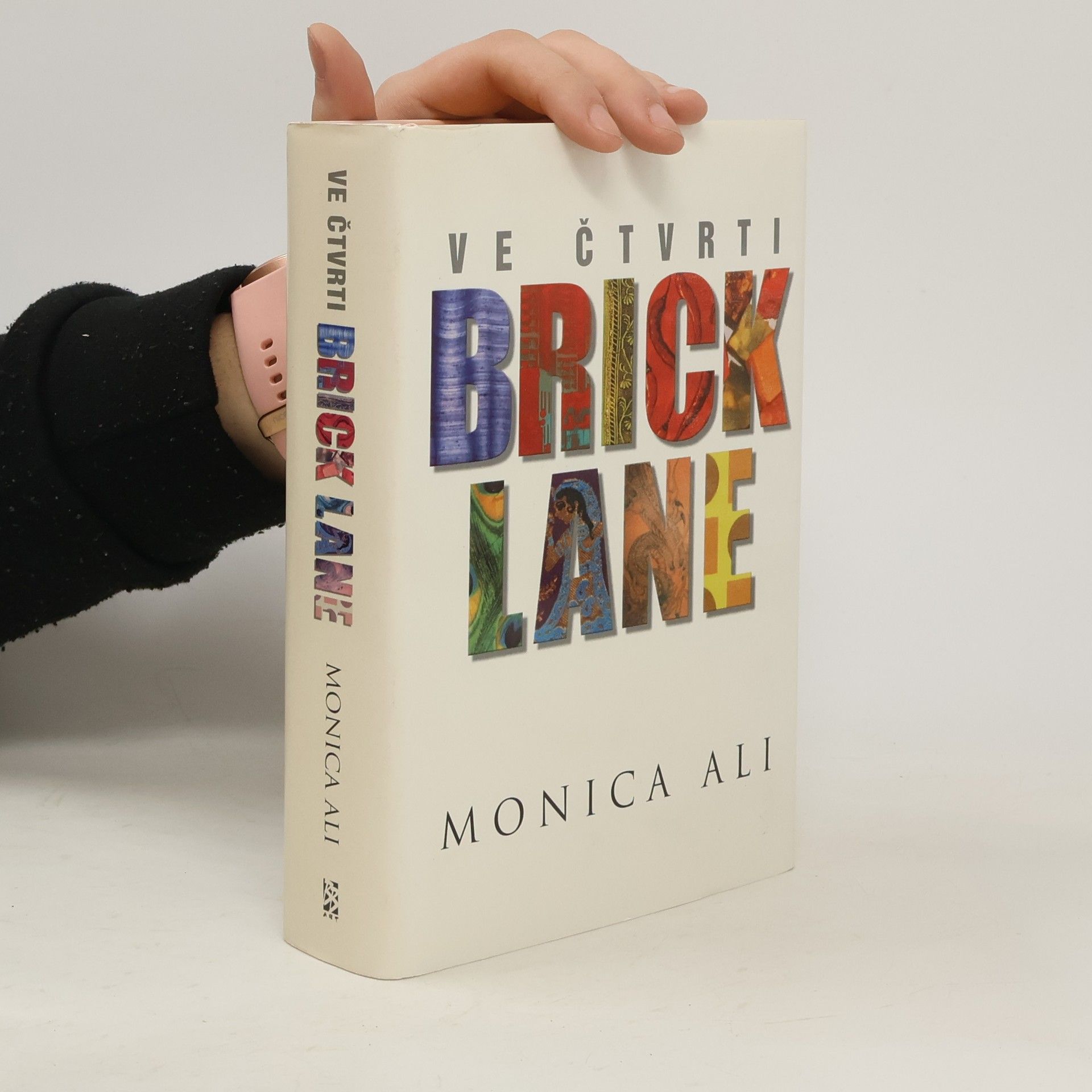 Monica Ali Ve čtvrti Brick Lane