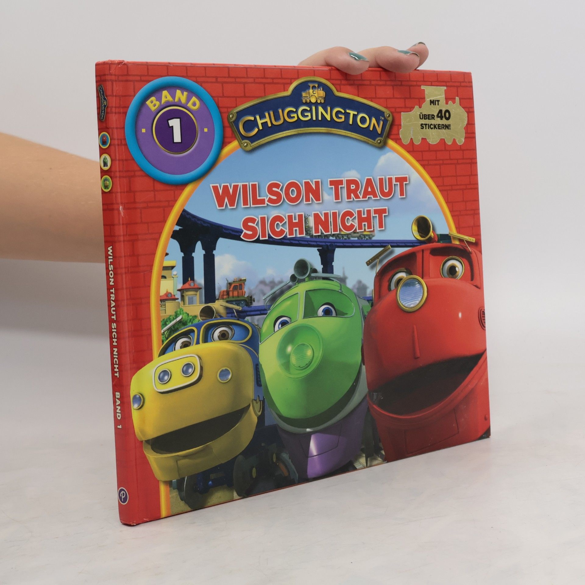 Autorenkollektiv Chuggington : Wilson Traut sich Nicht 1