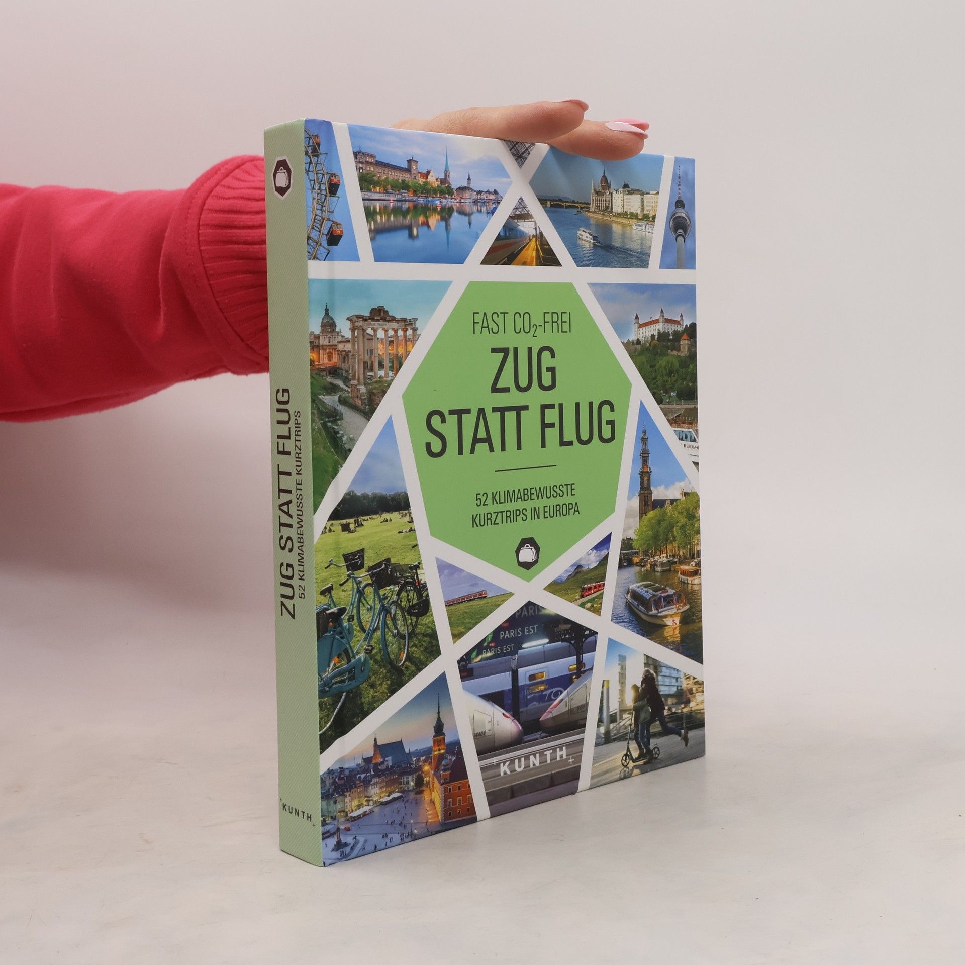 Autorenkollektiv Fast CO2-frei - Zug statt Flug