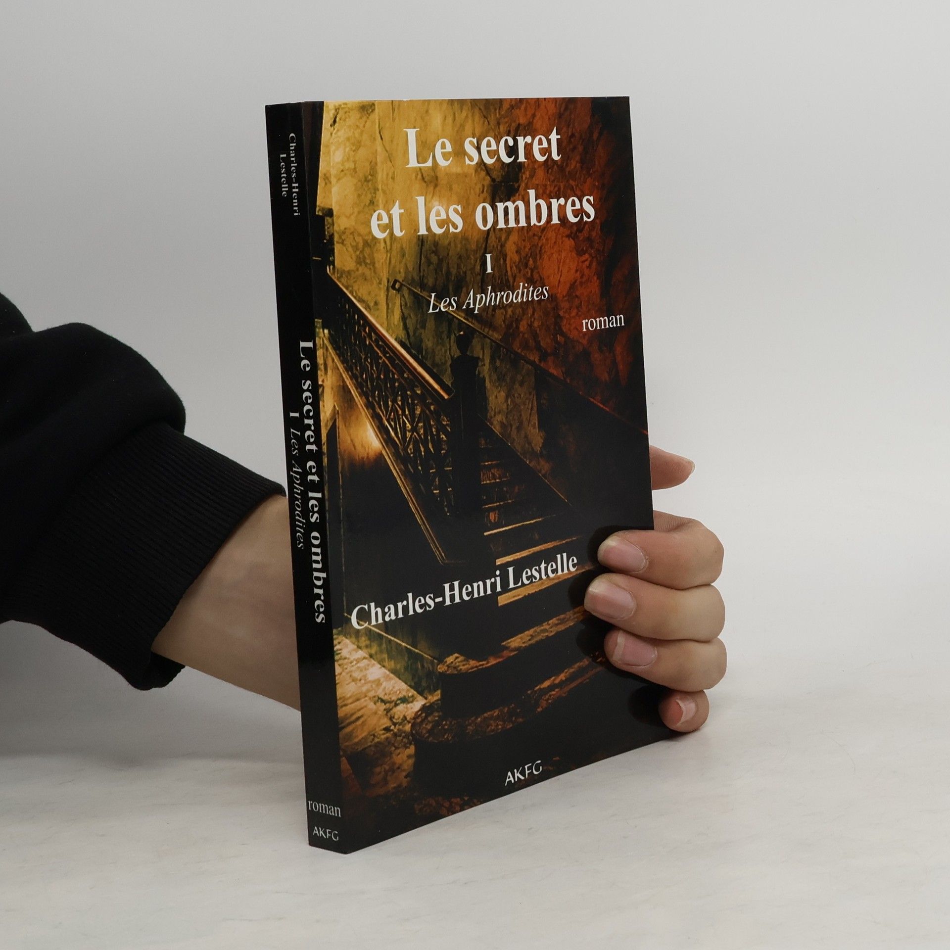 Charles-Henri Lestelle Le secret et les ombres I.