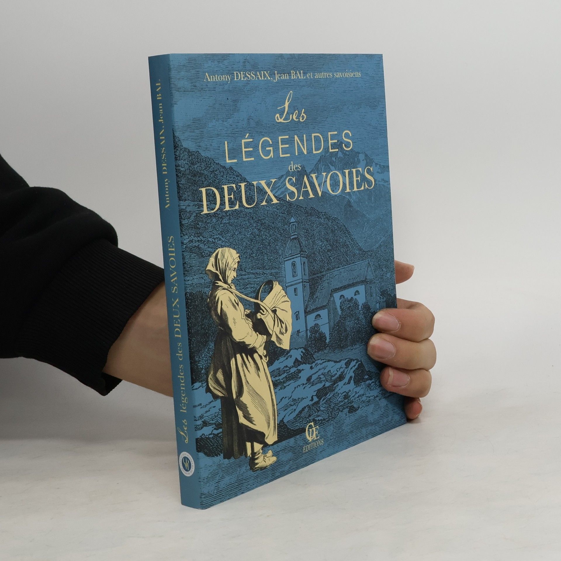 Antony Dessaix Légendes des deux Savoies