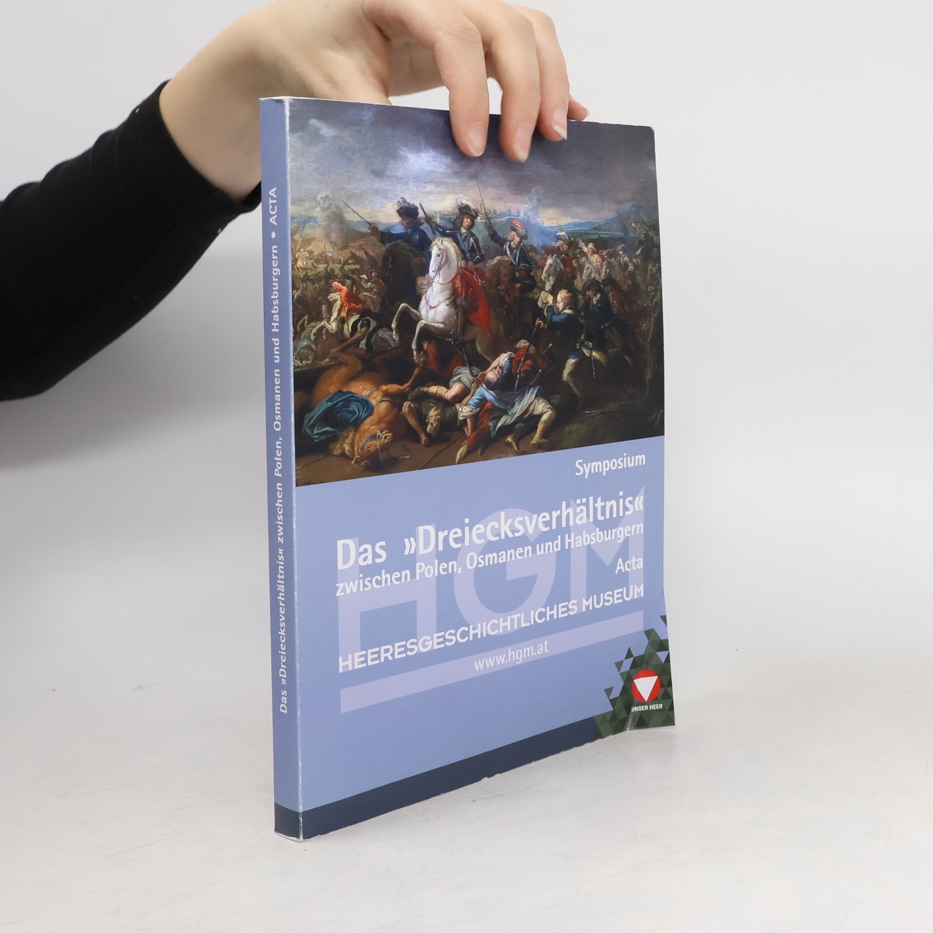 Collectif d'auteurs Das "Dreiecksverhältnis" zwischen Polen, Osmanen und Habsburgern