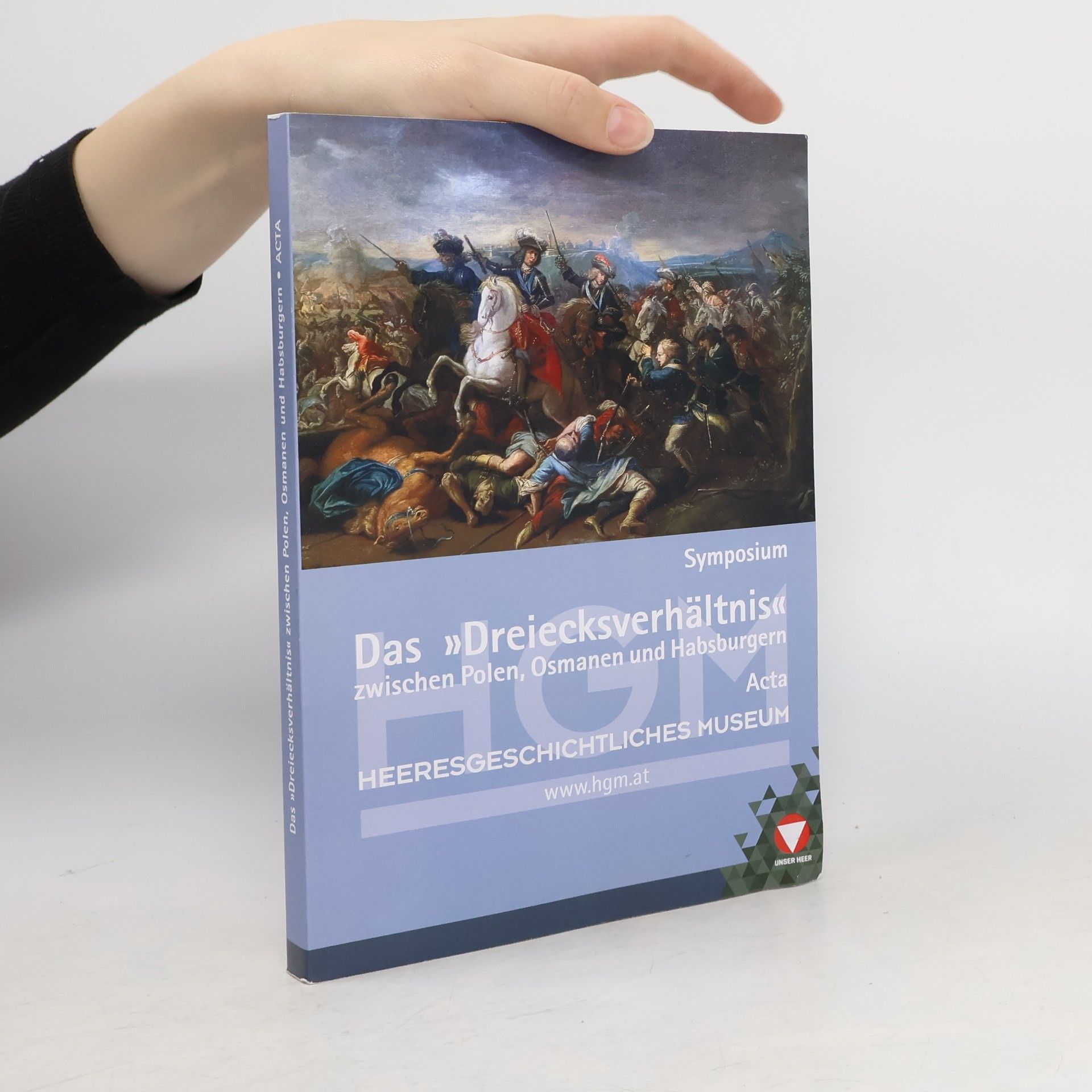 Autorenkollektiv Das "Dreiecksverhältnis" zwischen Polen, Osmanen und Habsburgern