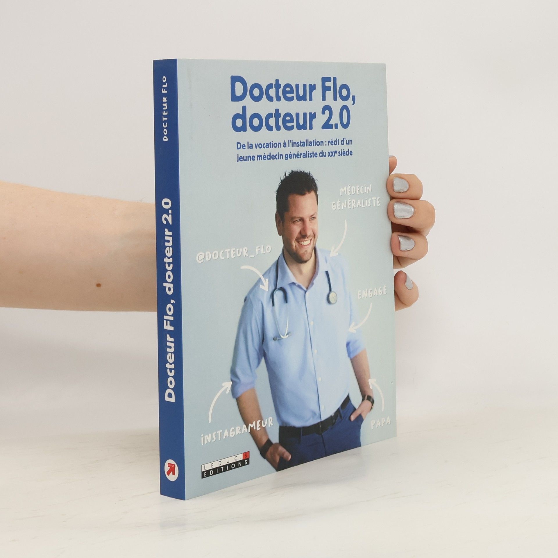 Docteur Flo Docteur Flo, docteur 2.0