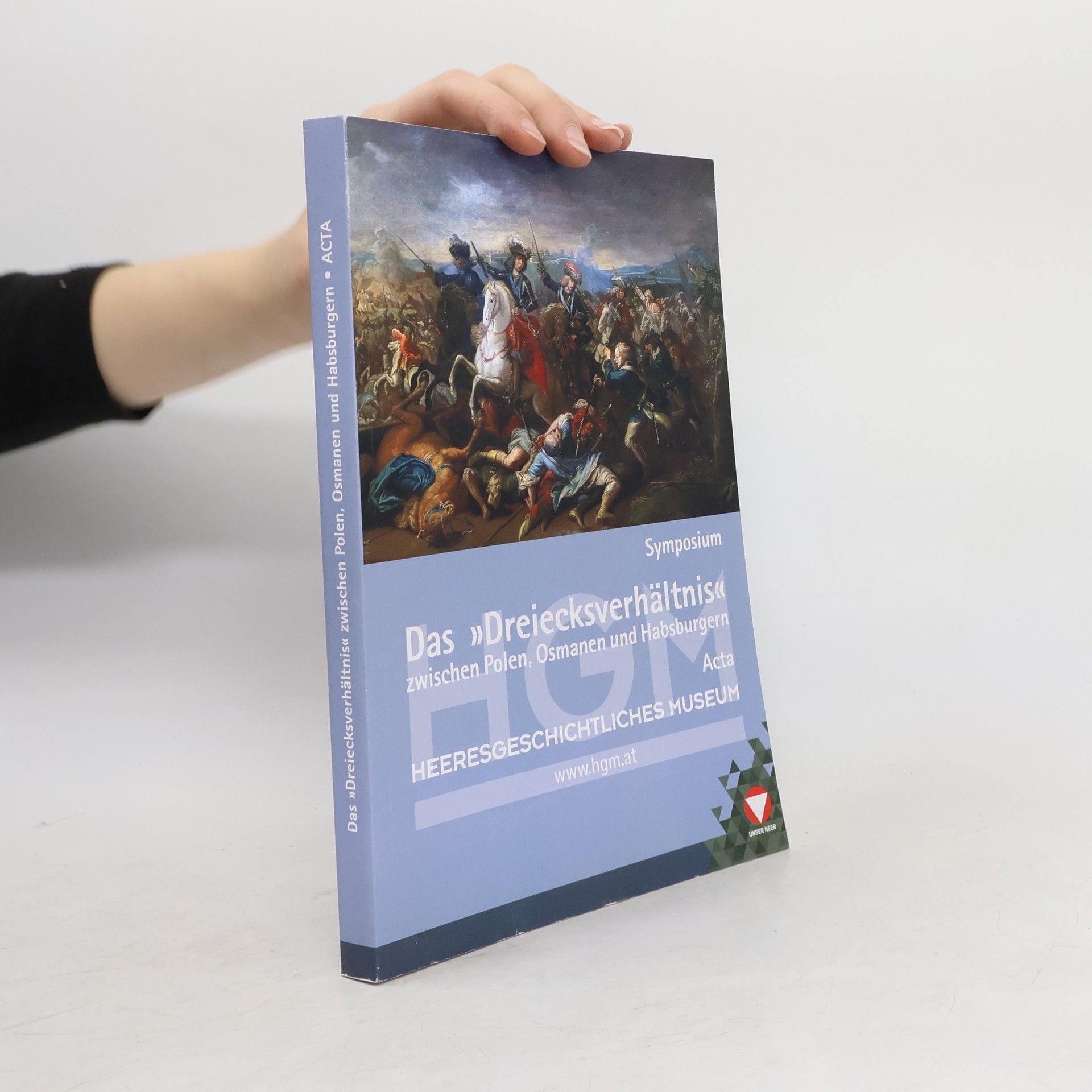 Autorenkollektiv Das "Dreiecksverhältnis" zwischen Polen, Osmanen und Habsburgern