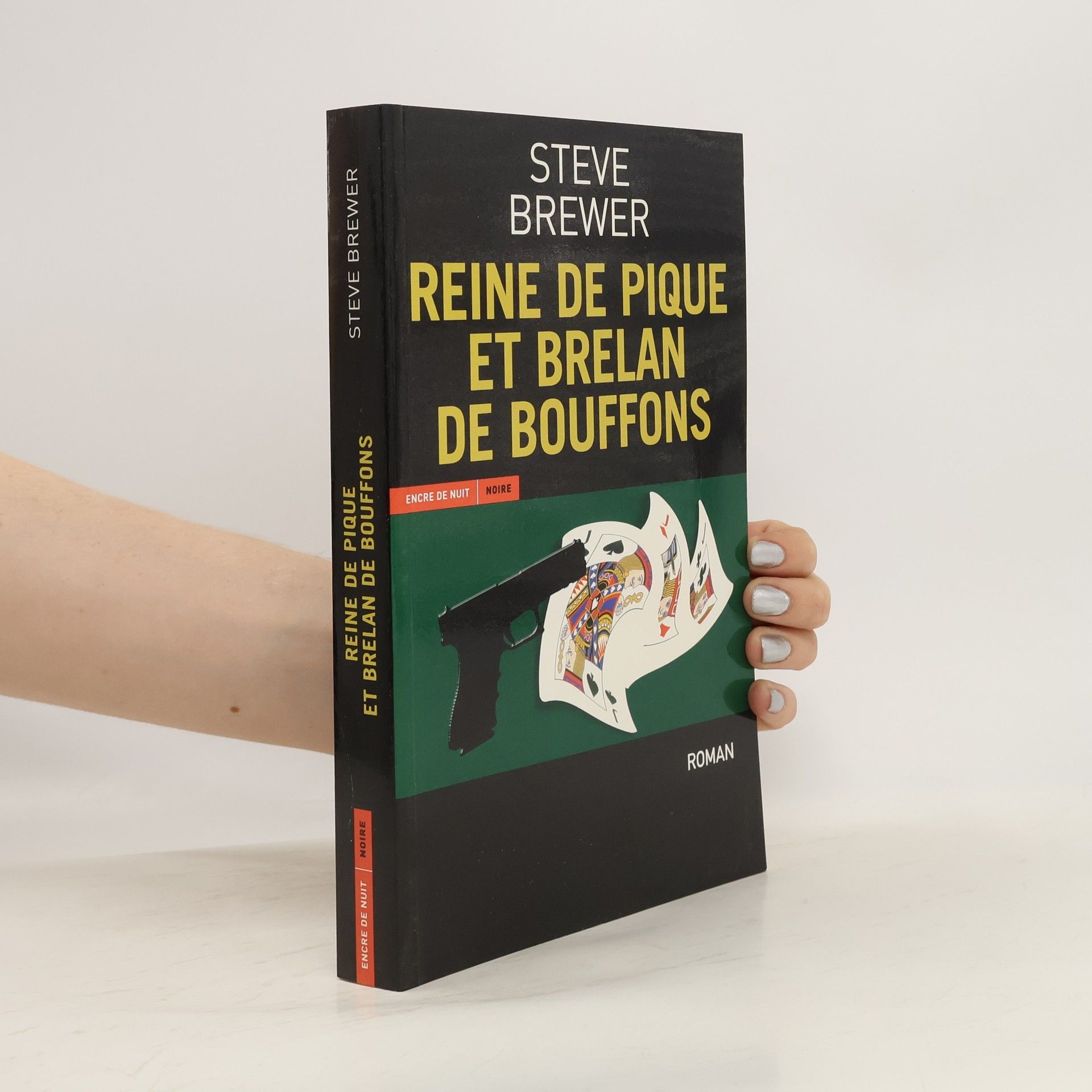 Steve Brewer Noire: Reine de pique et brelan de bouffons