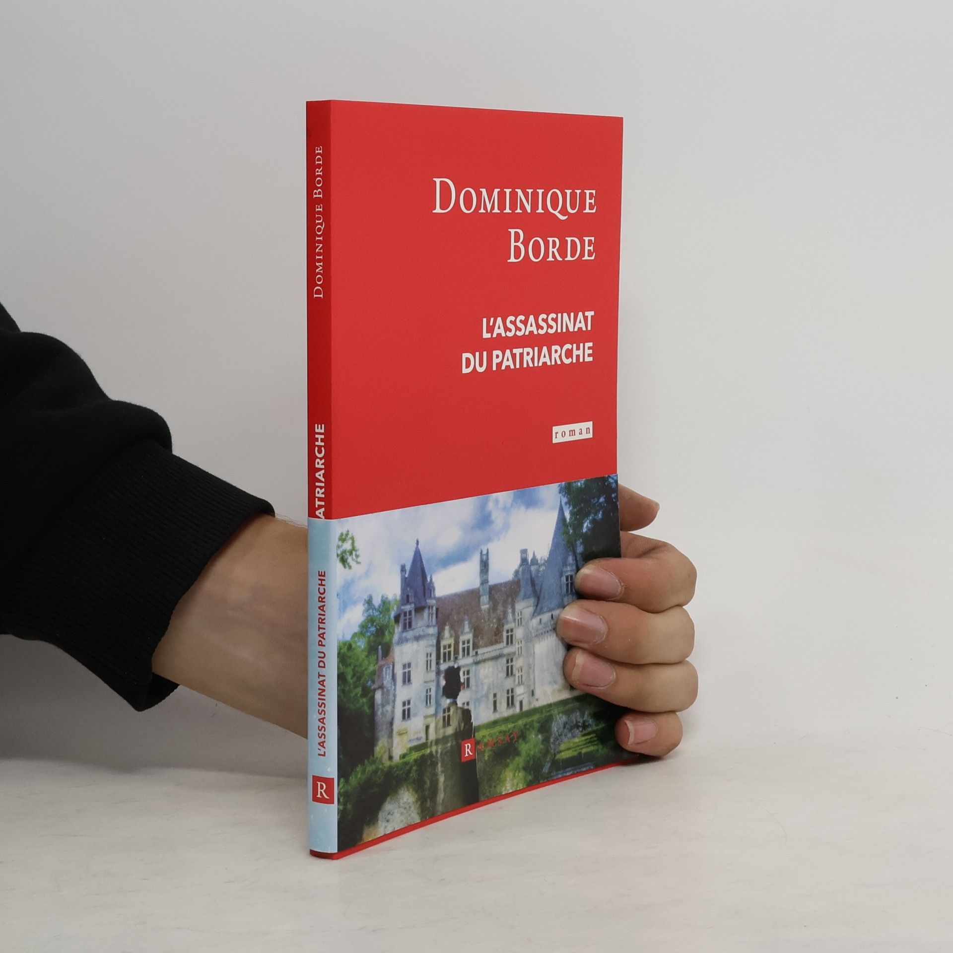 Dominique Borde L'assassinat du patriarche