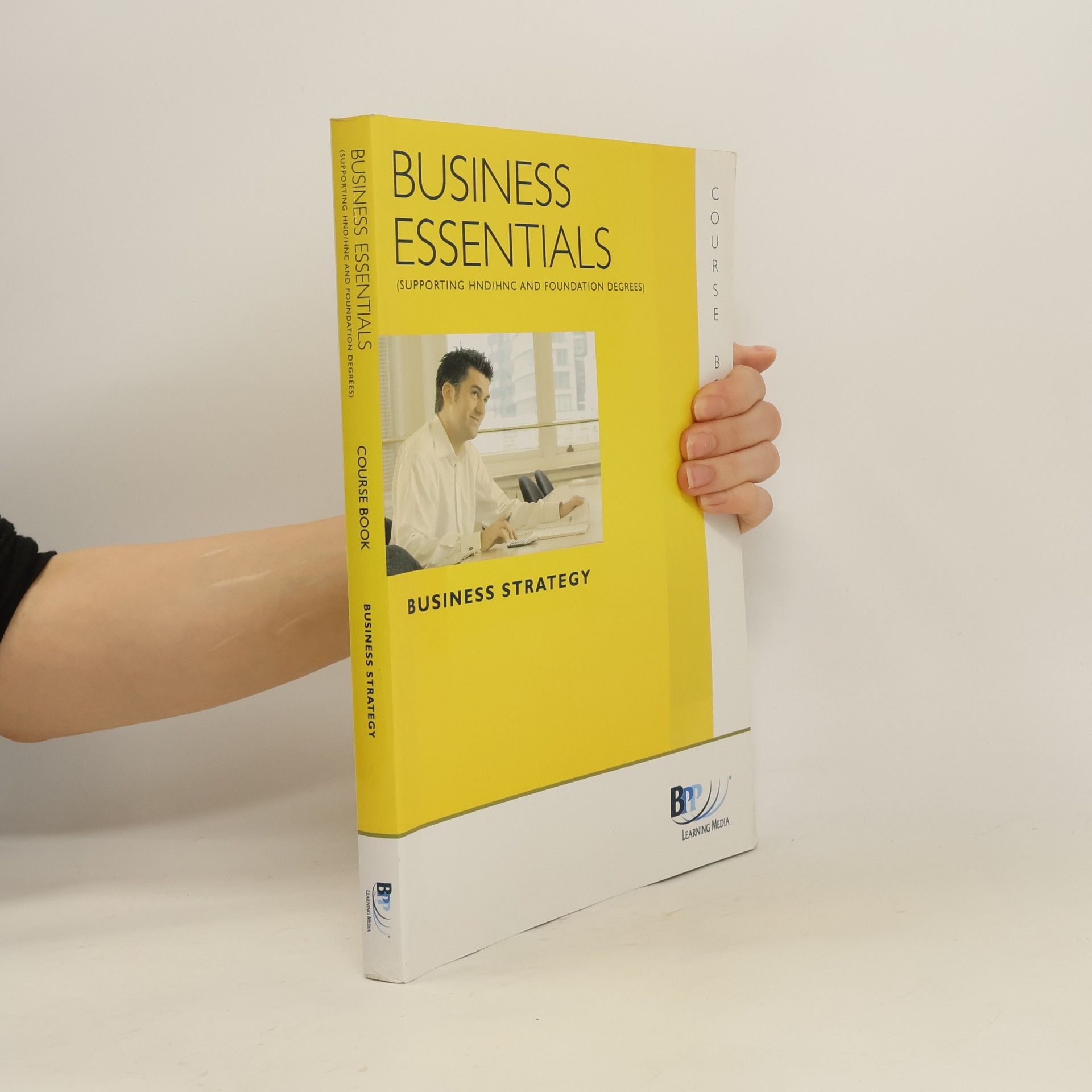 Collectif d'auteurs Business Essentials - Unit 7 Business Strategy