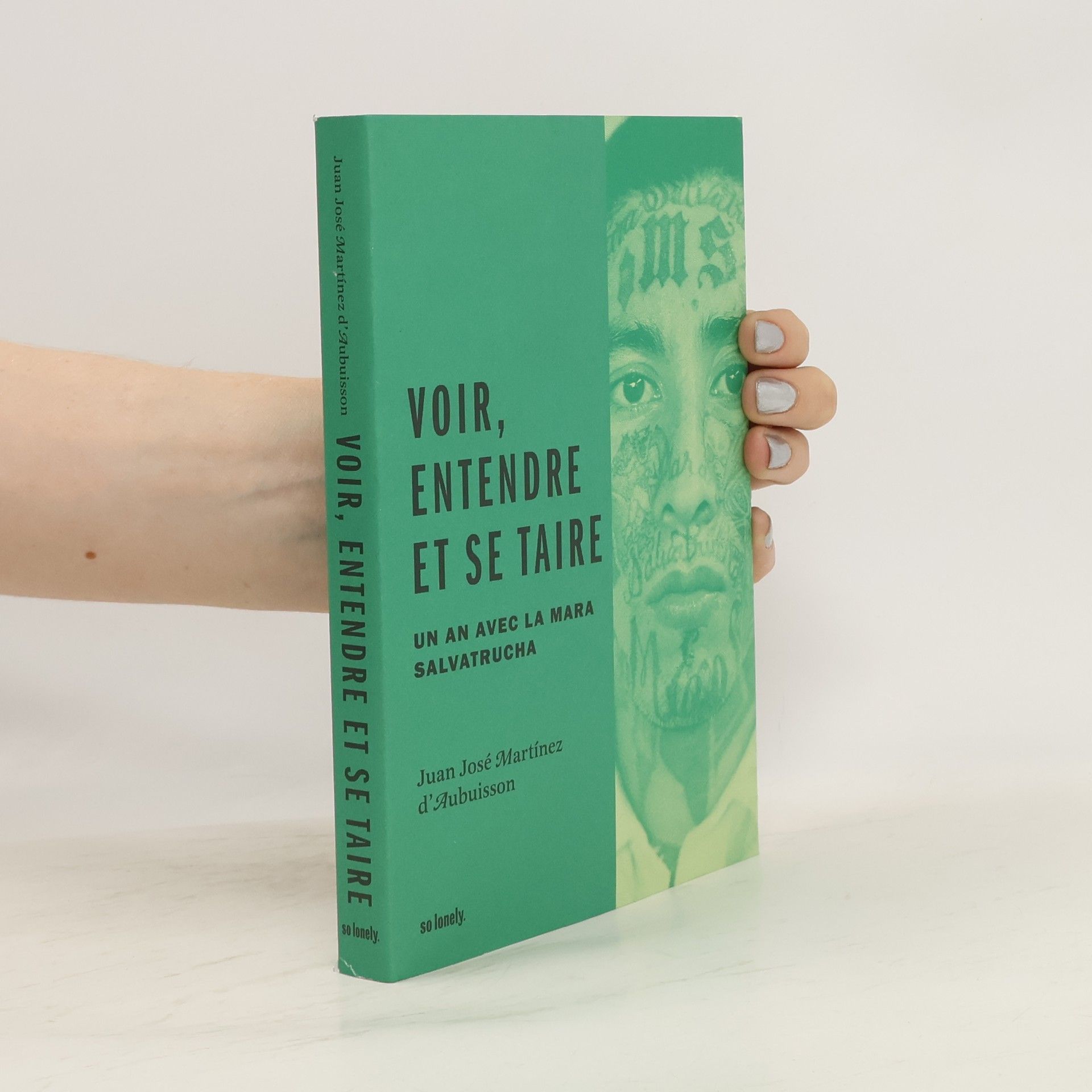 Juan José Martínez d'Aubuisson Voir, entendre et se taire