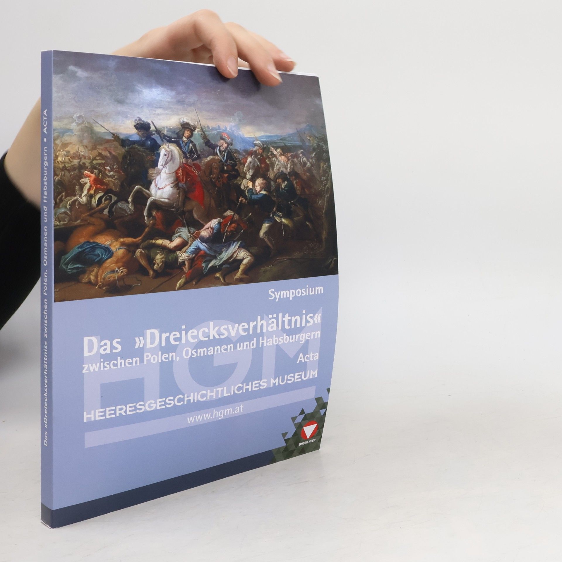 Autorenkollektiv Das "Dreiecksverhältnis" zwischen Polen, Osmanen und Habsburgern