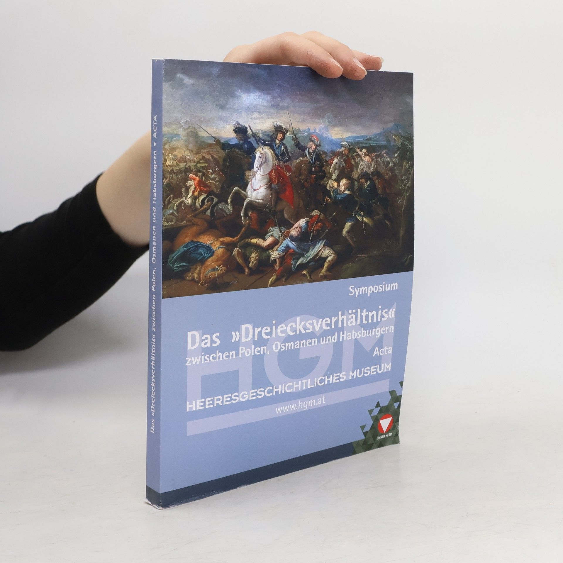 Autorenkollektiv Das "Dreiecksverhältnis" zwischen Polen, Osmanen und Habsburgern