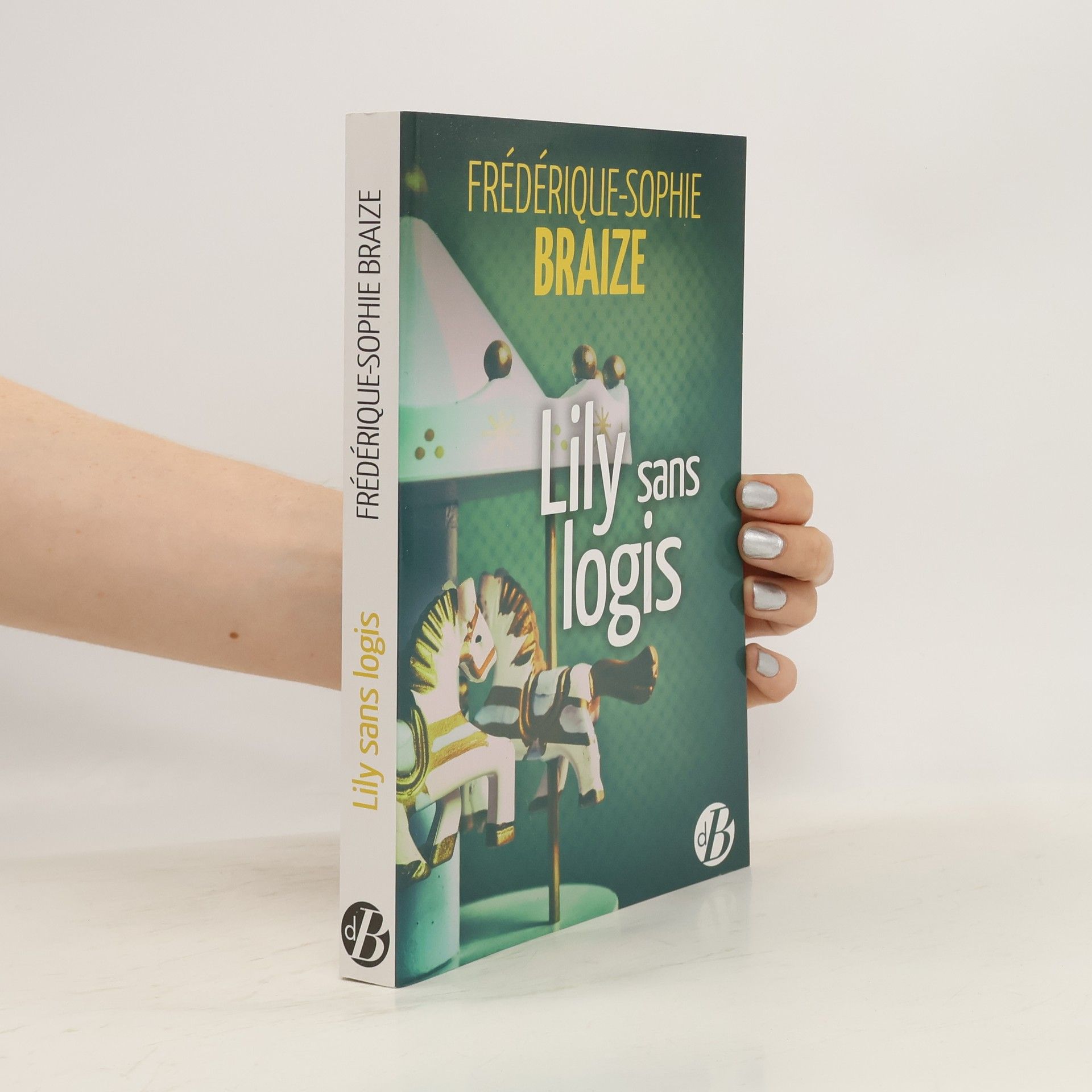 Frédérique-Sophie Braize Lily sans logis