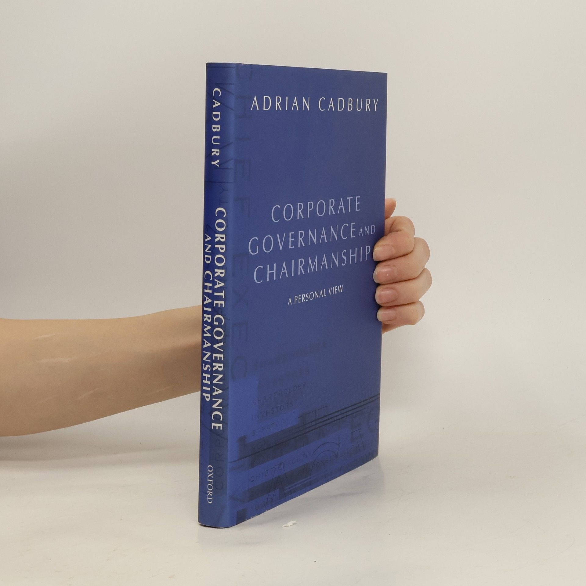 Sir Adrian Cadbury Corporate Governance and Chairmanship