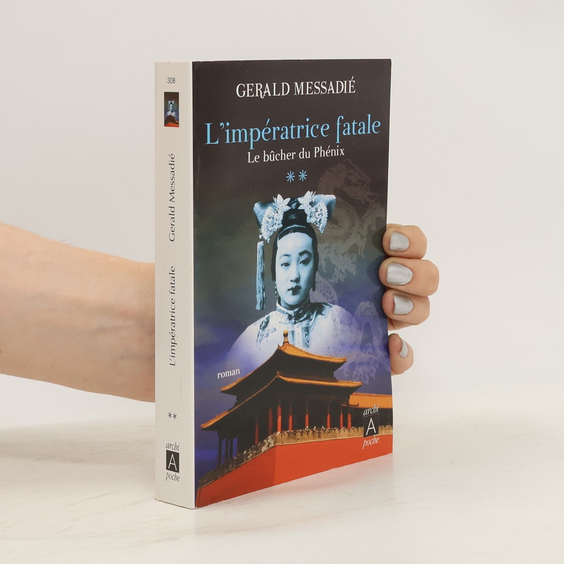 Gerald Messadié L'impératrice fatale