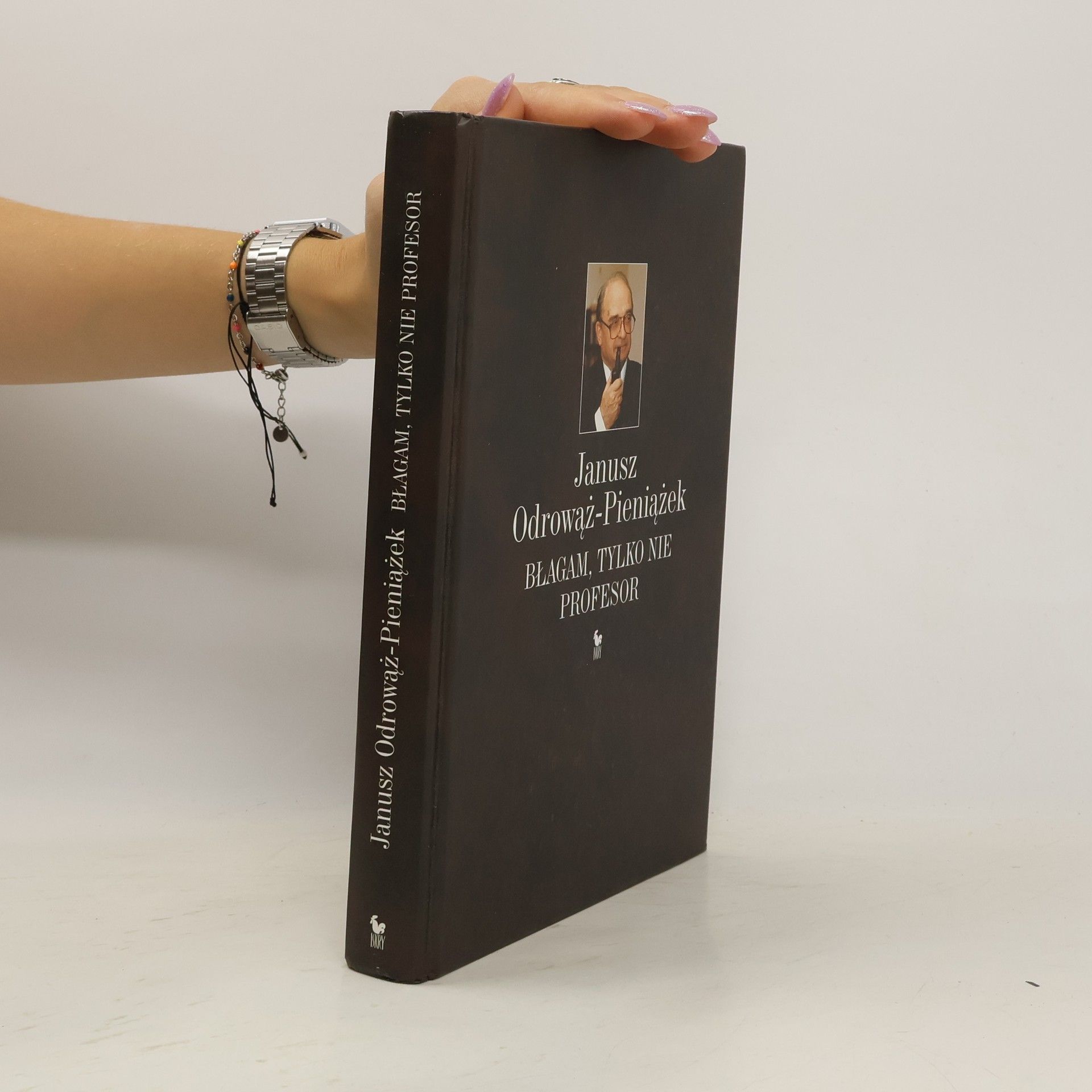 Janusz Odrowąż-Pieniążek Błagam, tylko nie profesor