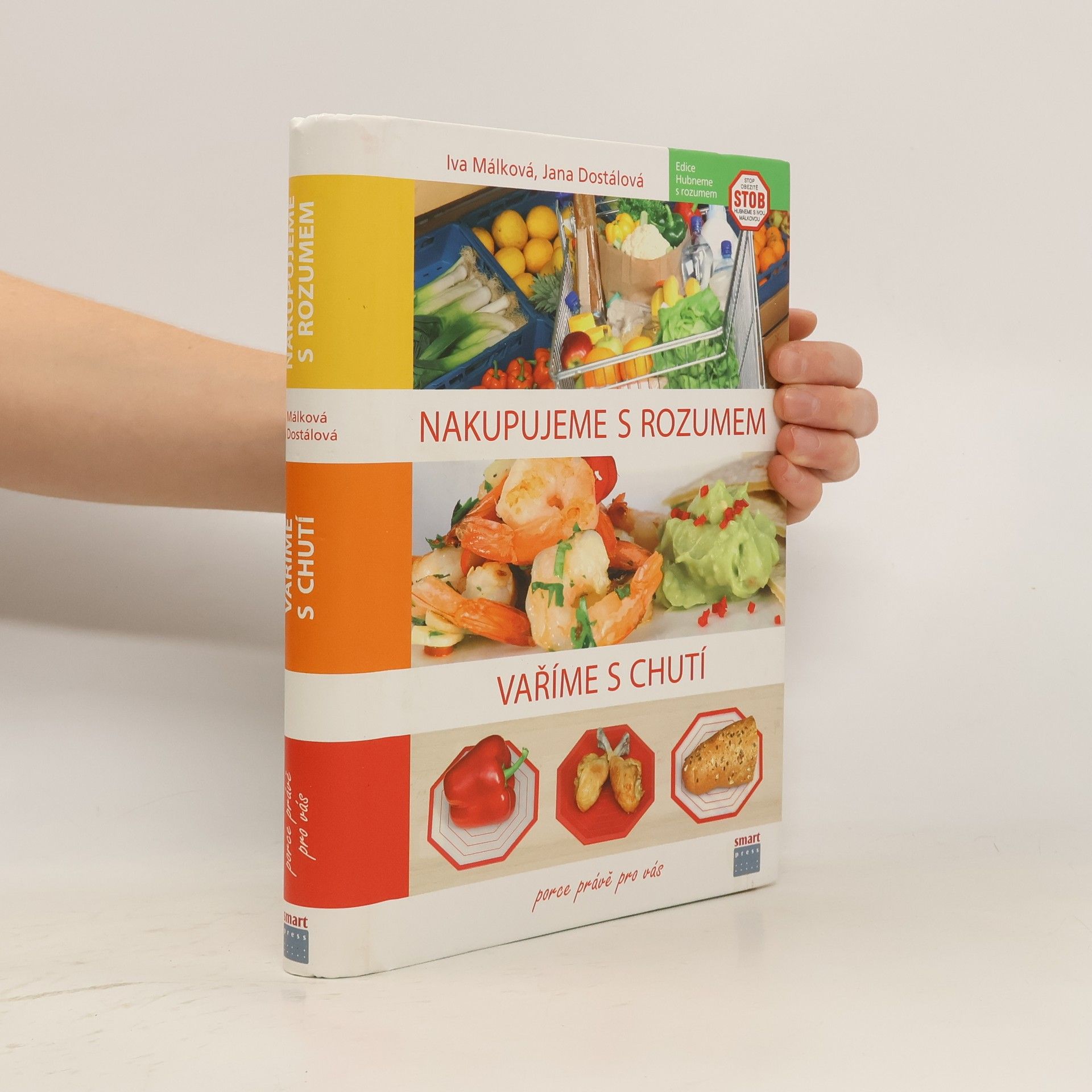 Iva Málková Nakupujeme s rozumem, vaříme s chutí