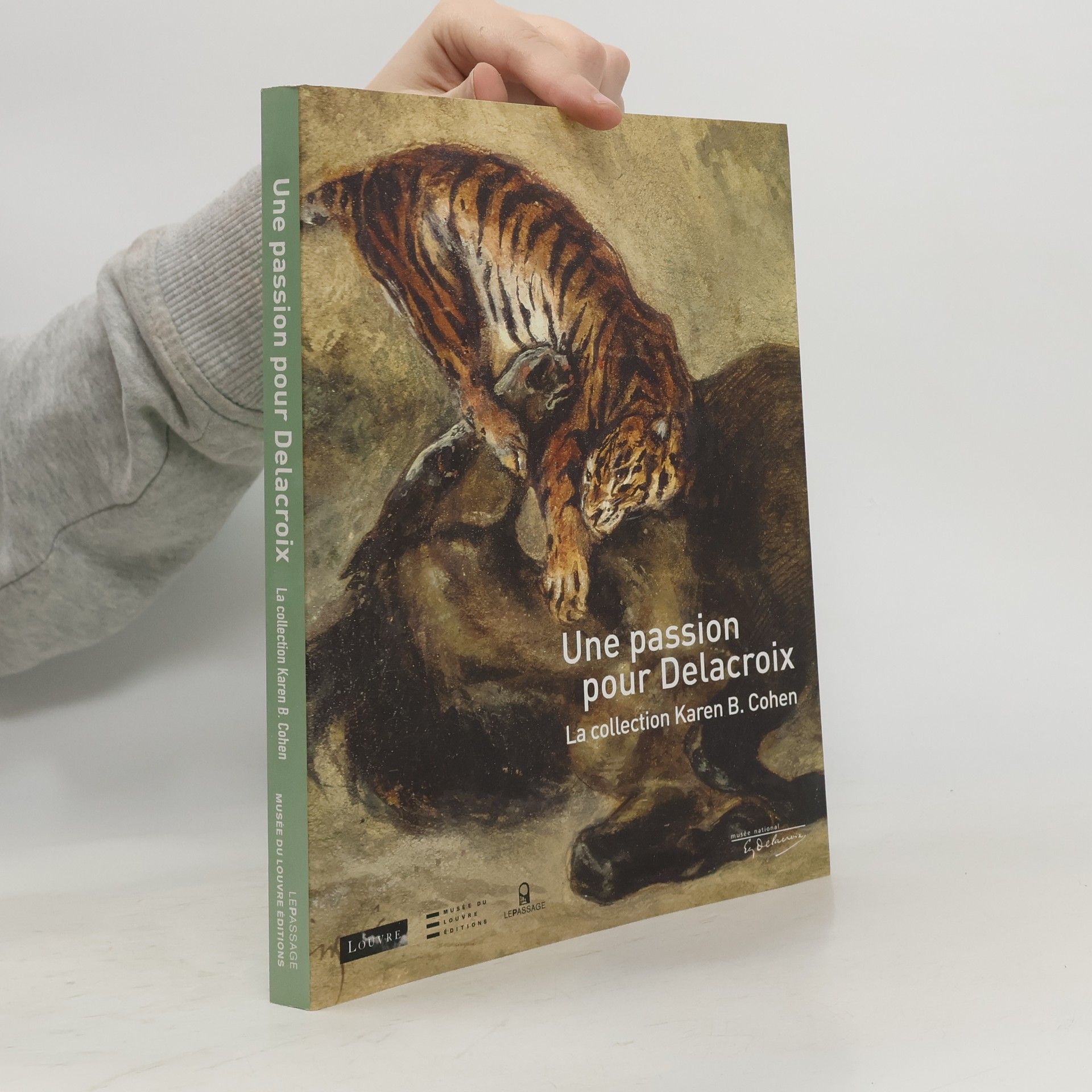 Collectif d'auteurs Une passion pour Delacroix