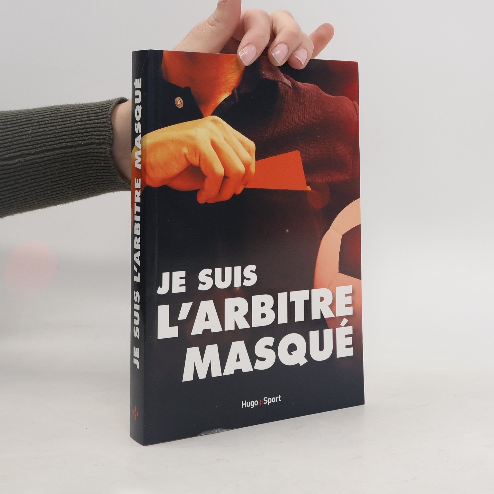 Anonyme Je suis l'arbitre masqué