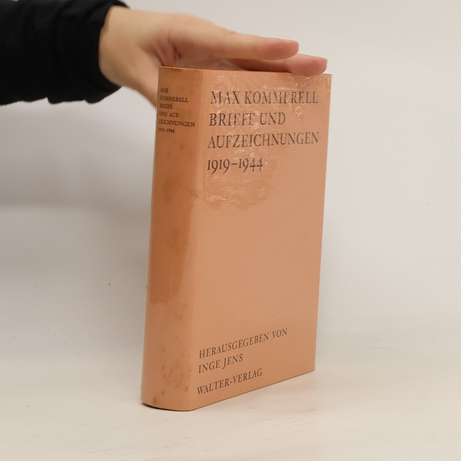 Max Kommerell Briefe und Aufzeichnungen 1919-1944