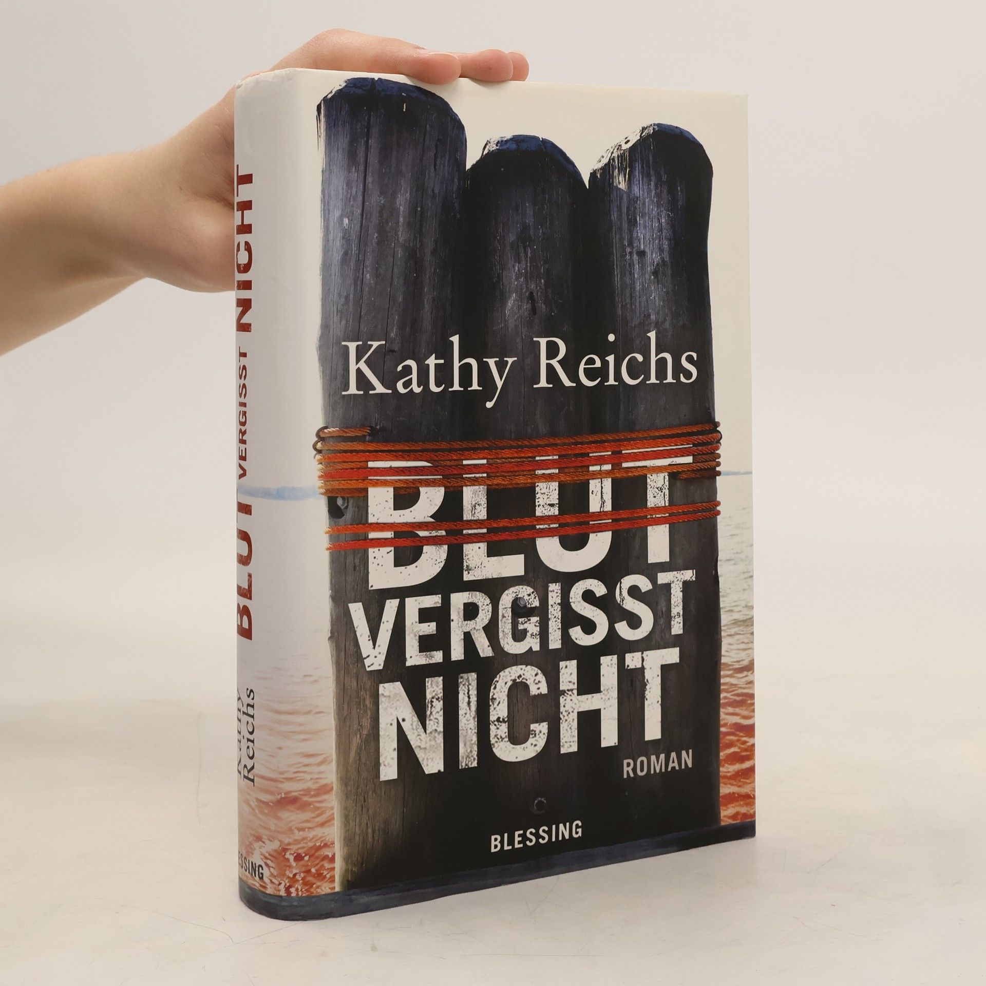 Kathy Reichs Blut vergisst nicht