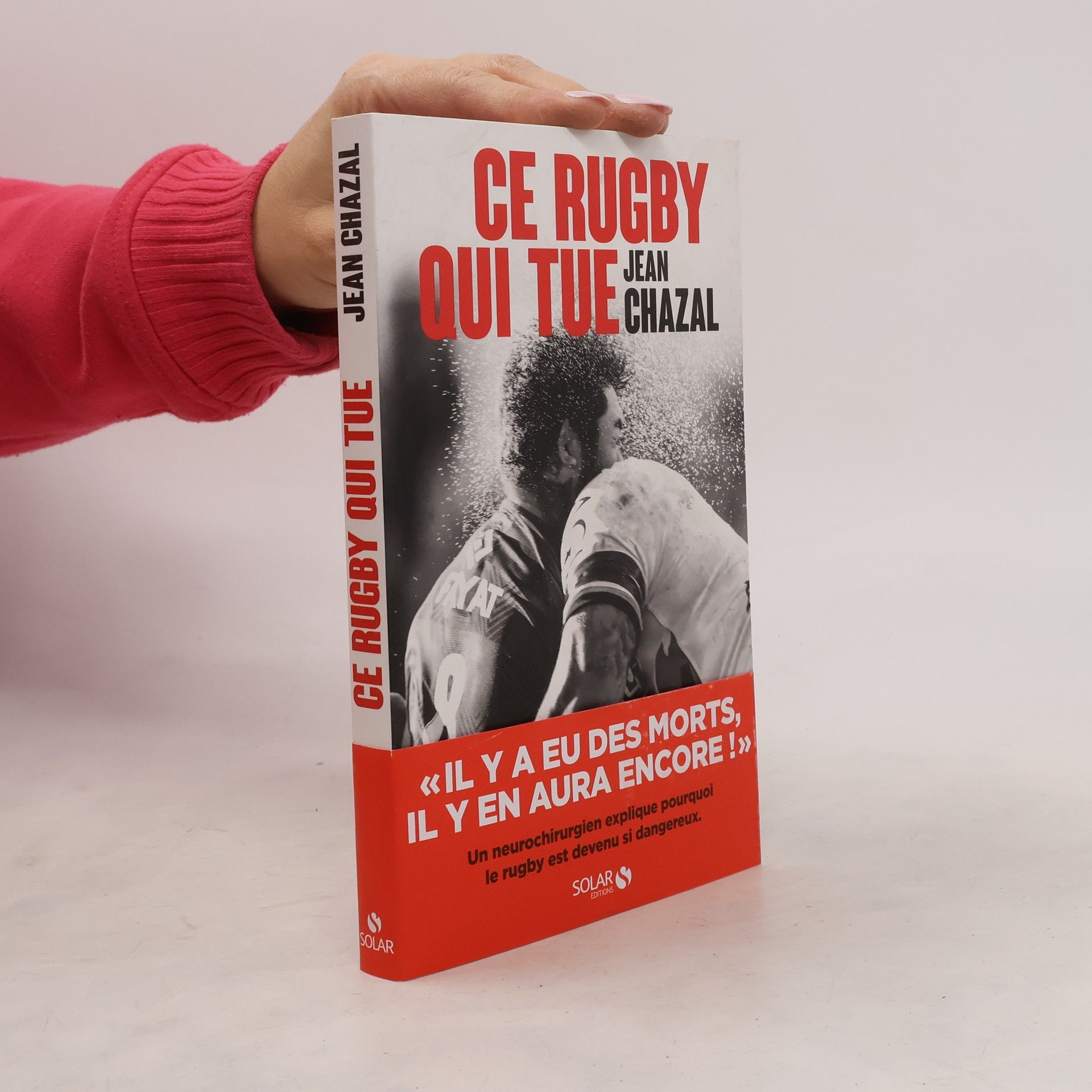 Jean Chazal Ce rugby qui tue