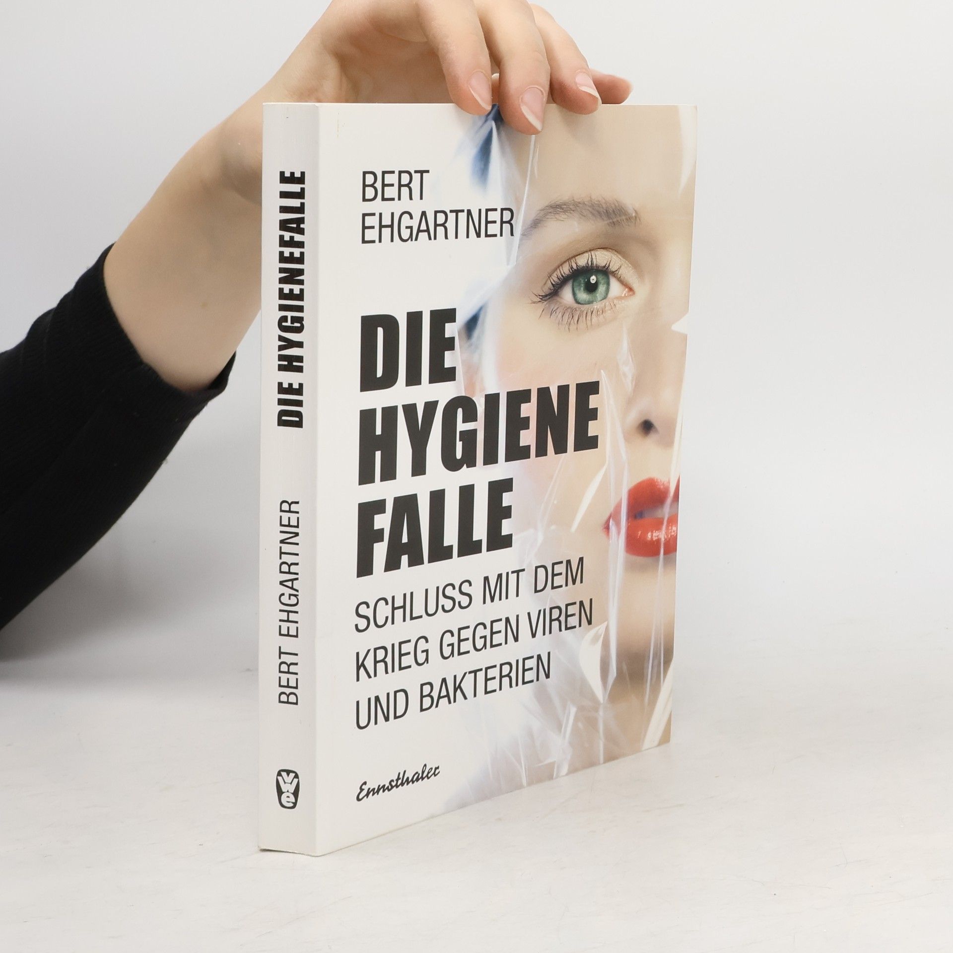 Die Hygienefalle