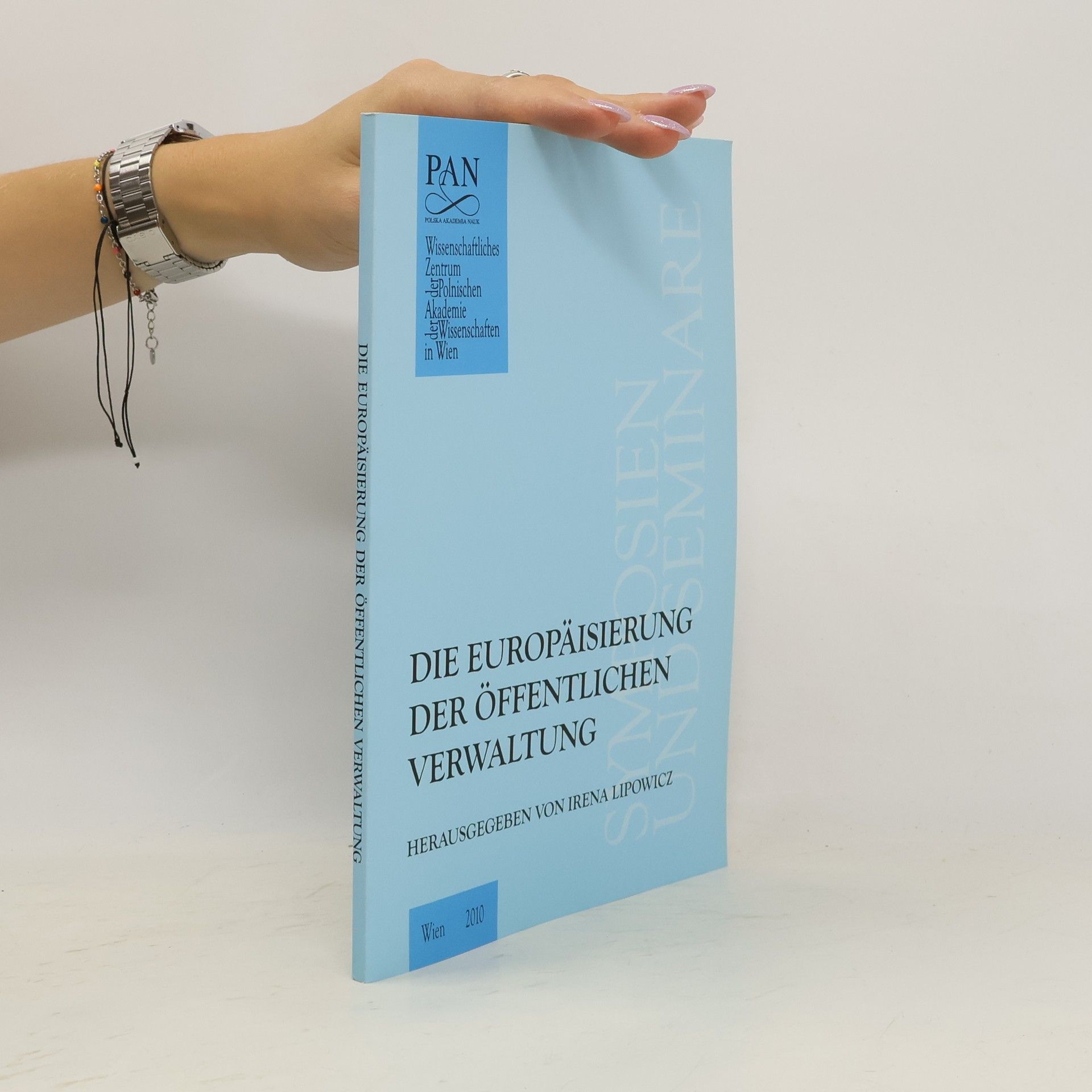 Irena Lipowicz Die Europäisierung der öffentlichen Verwaltung