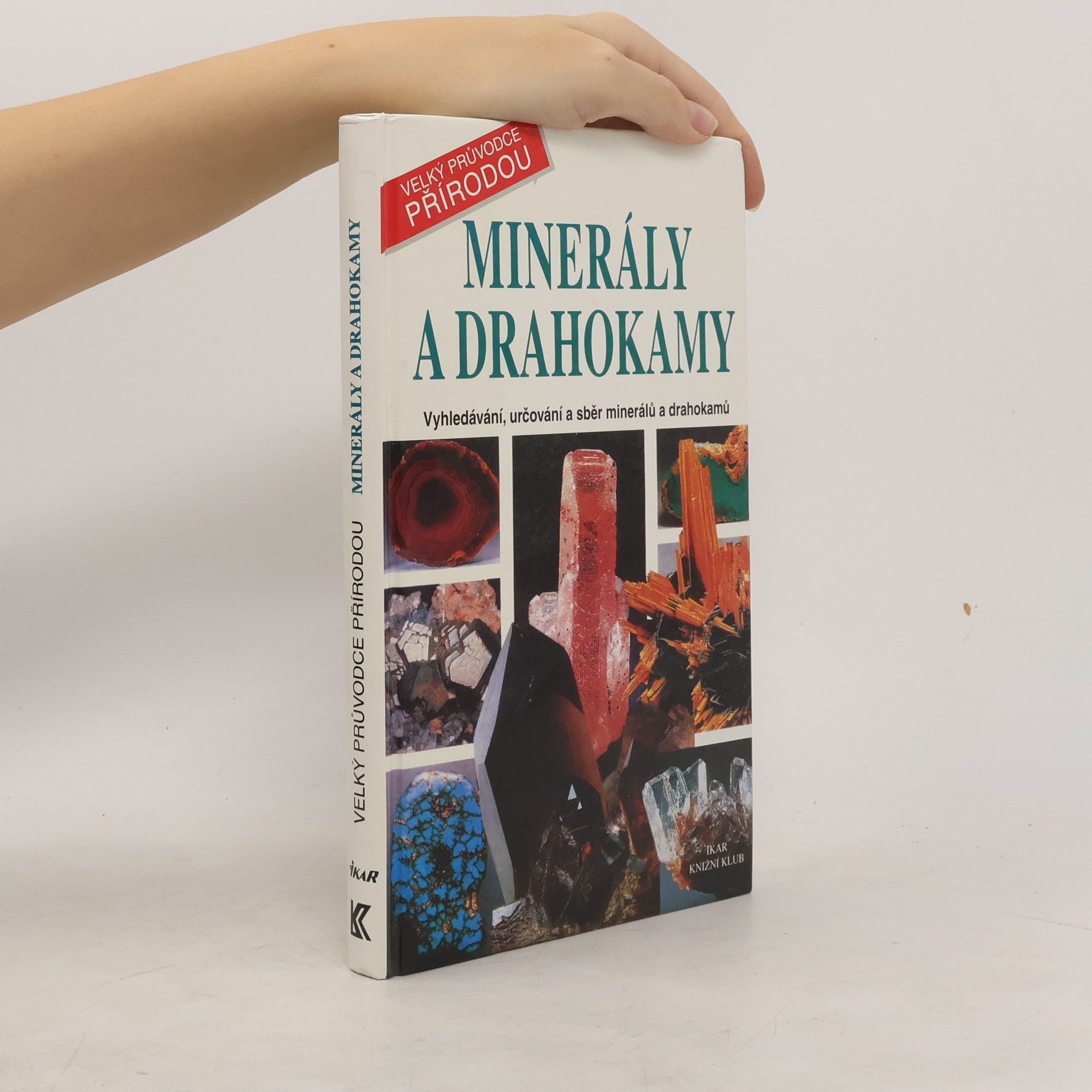 Collectif d'auteurs Minerály a drahokamy