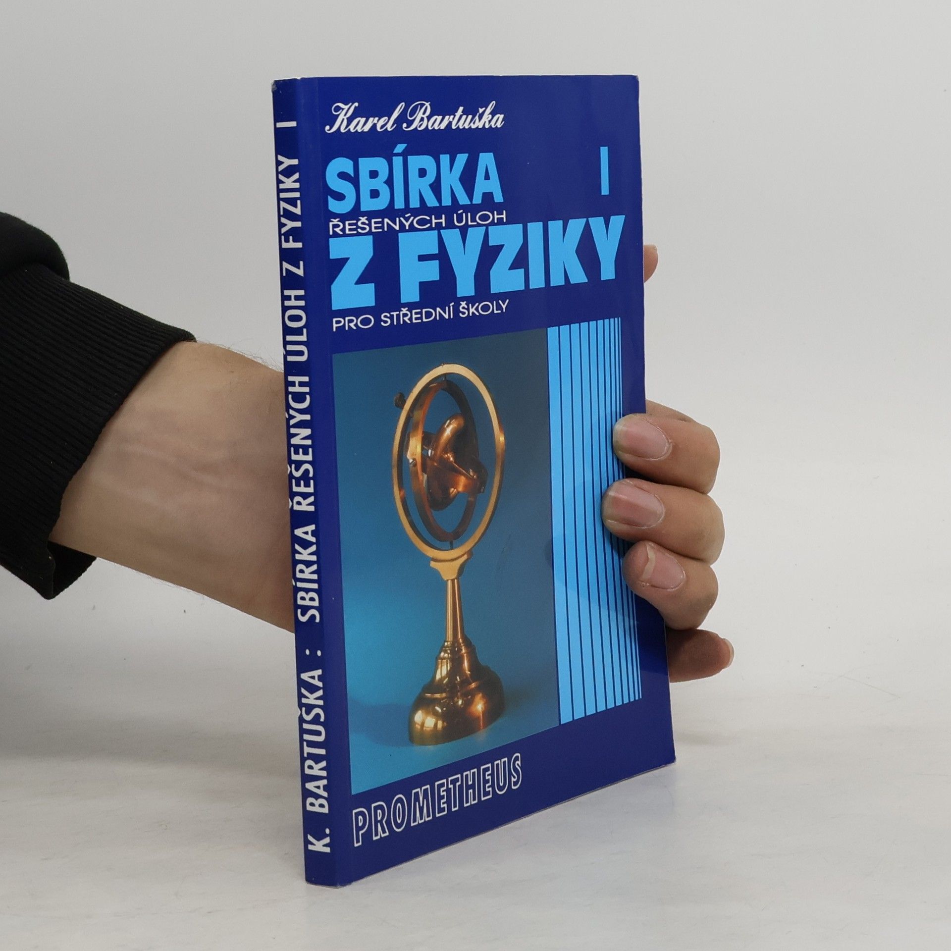 Sbírka řešených úloh z fyziky pro střední školy I.